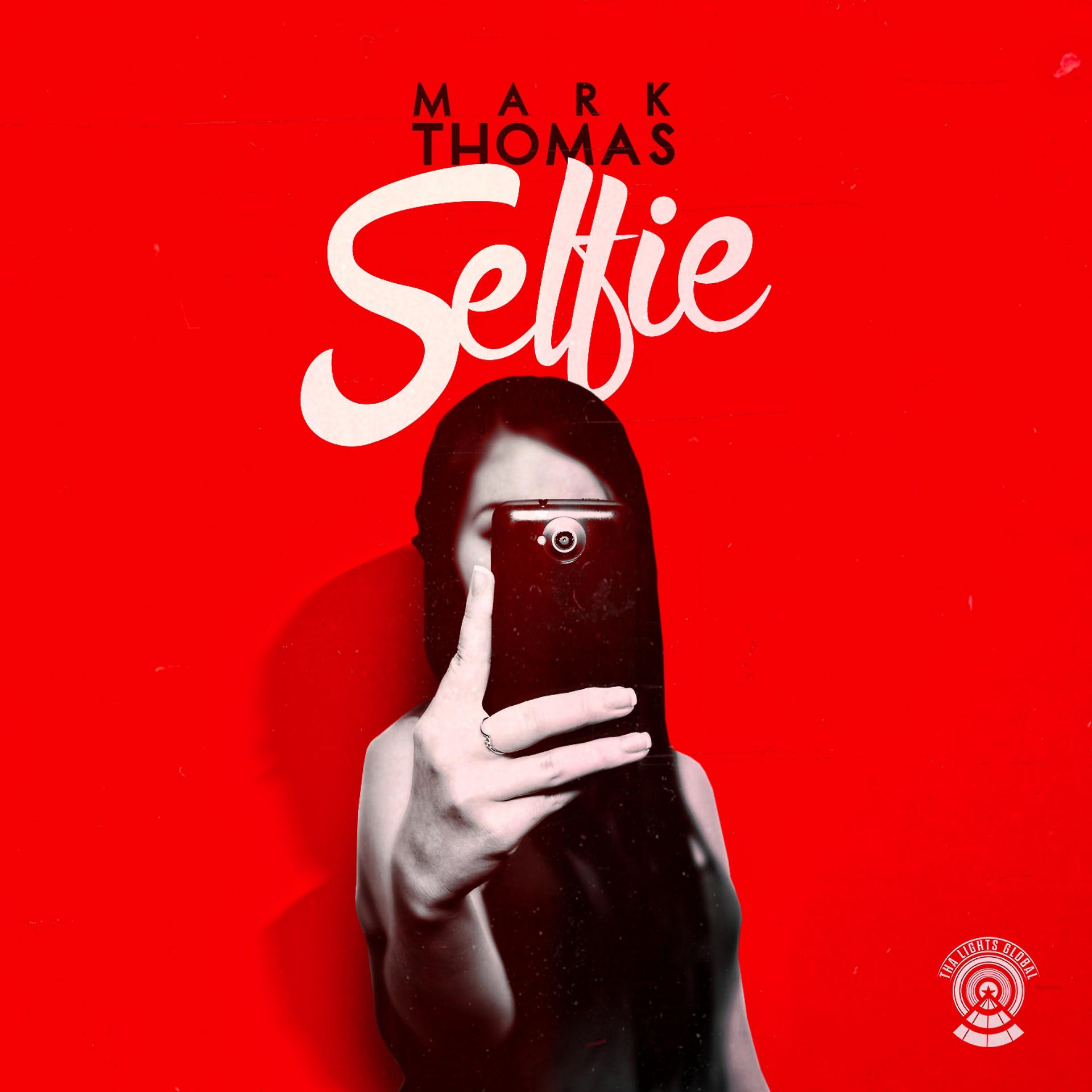 Постер альбома Selfie - Single