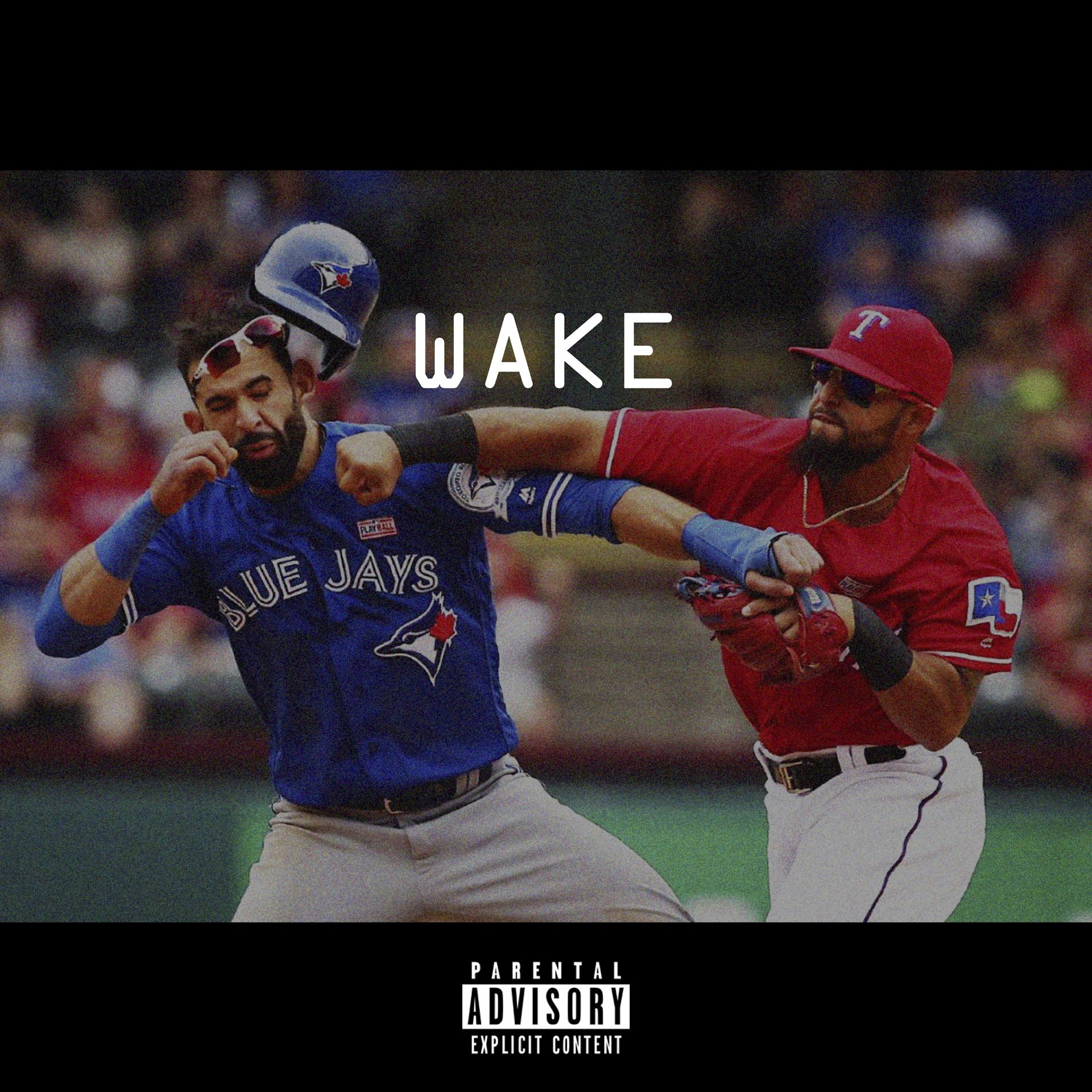 Постер альбома Wake - Single