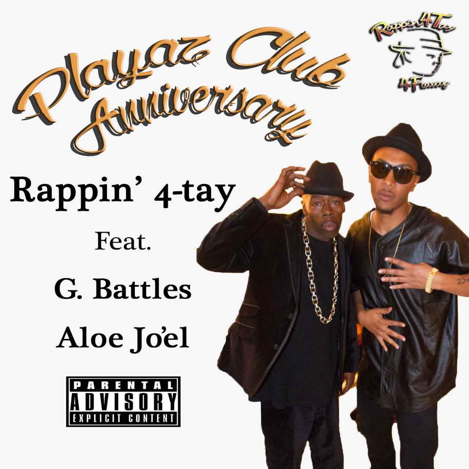 Постер альбома Playaz Club Anniversary (feat. G. Battles & Aloe Jo'El) - Single