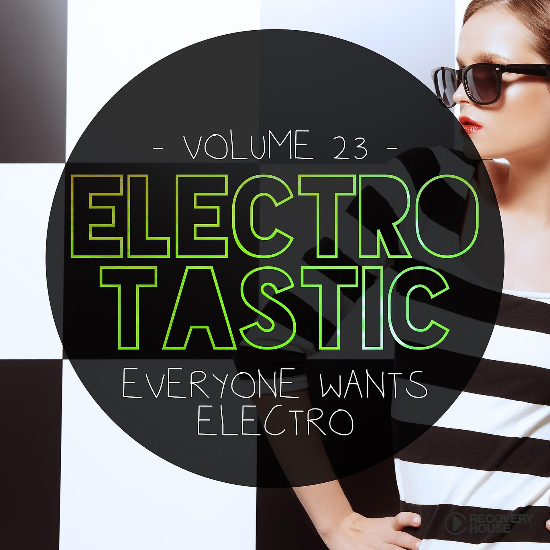 Постер альбома Electrotastic, Vol. 23