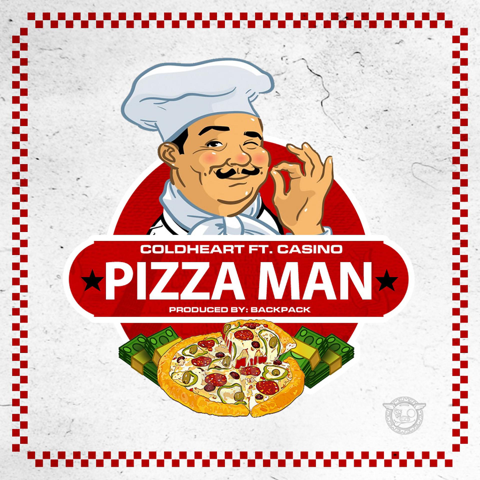 Постер альбома Pizza Man (feat. Casino) - Single