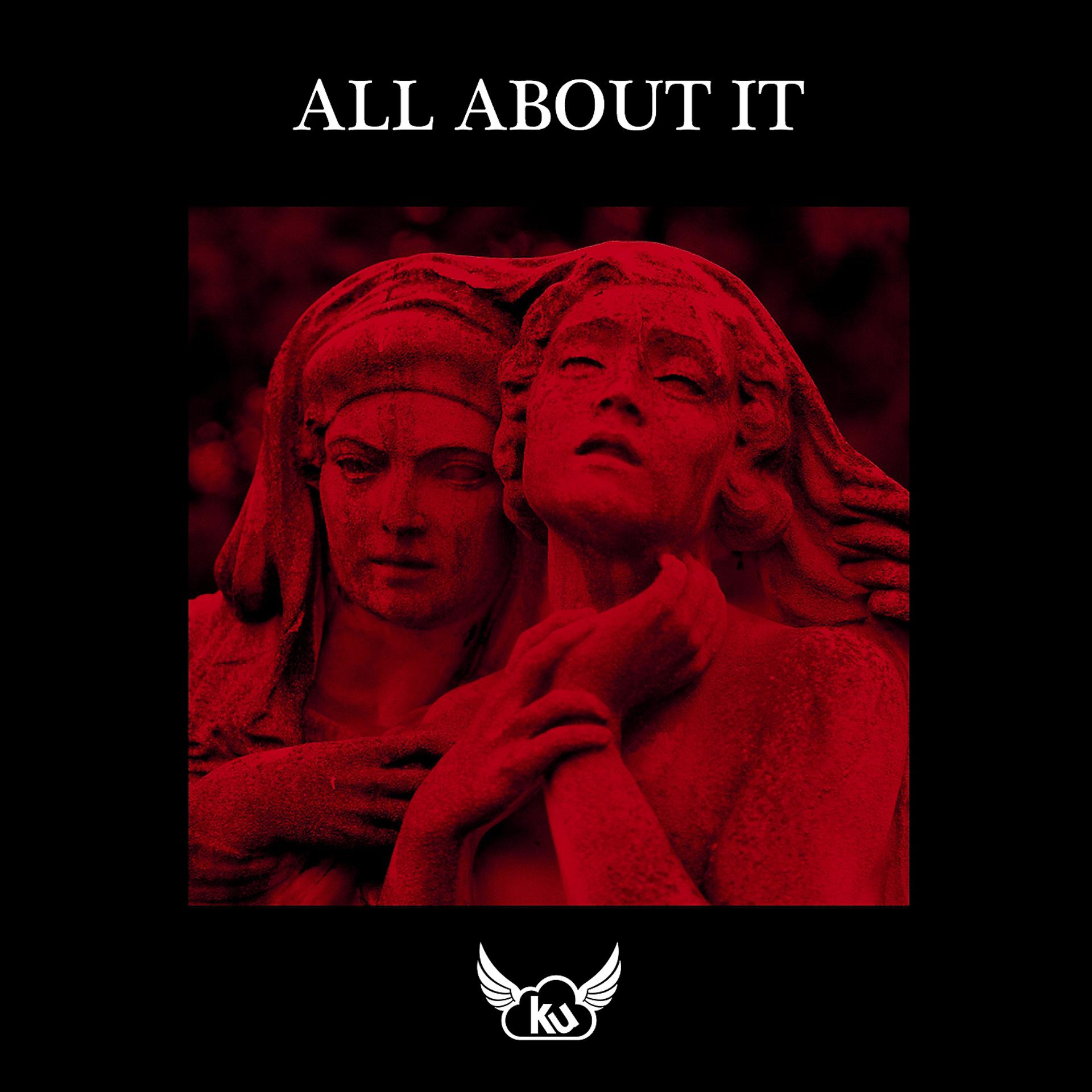 Постер альбома All About It - Single