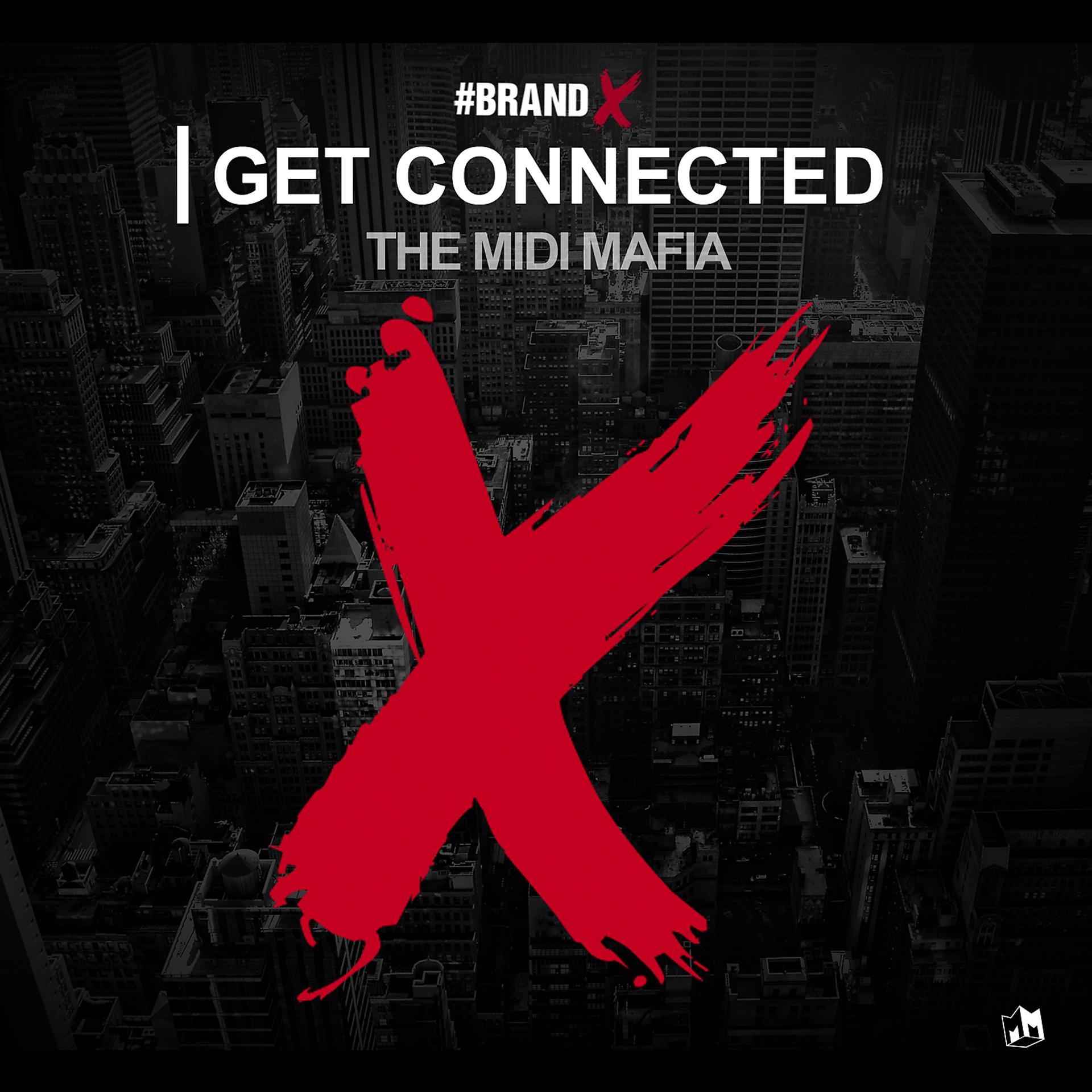 Постер альбома Brand X: Get Connected