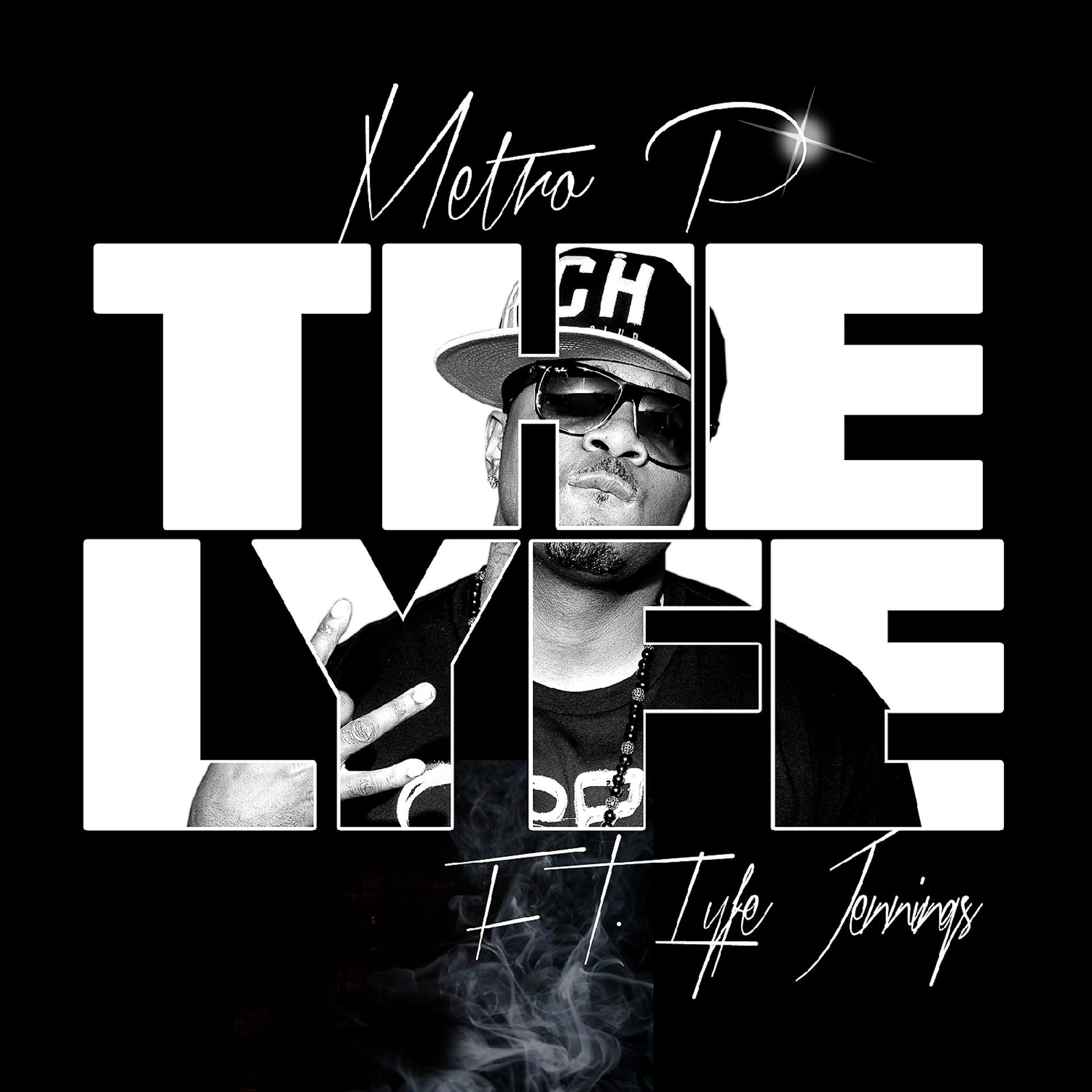 Постер альбома The Lyfe (feat. Lyfe Jennings) - Single