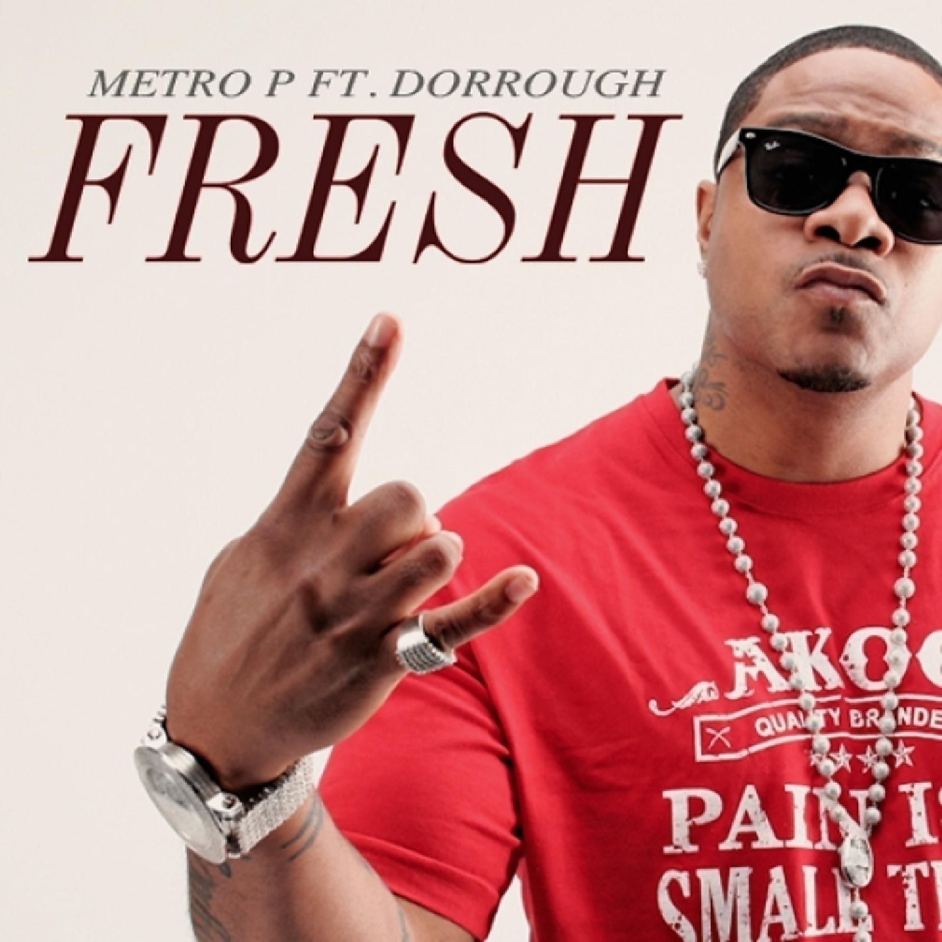 Постер альбома Fresh (feat. Dorrough) - Single