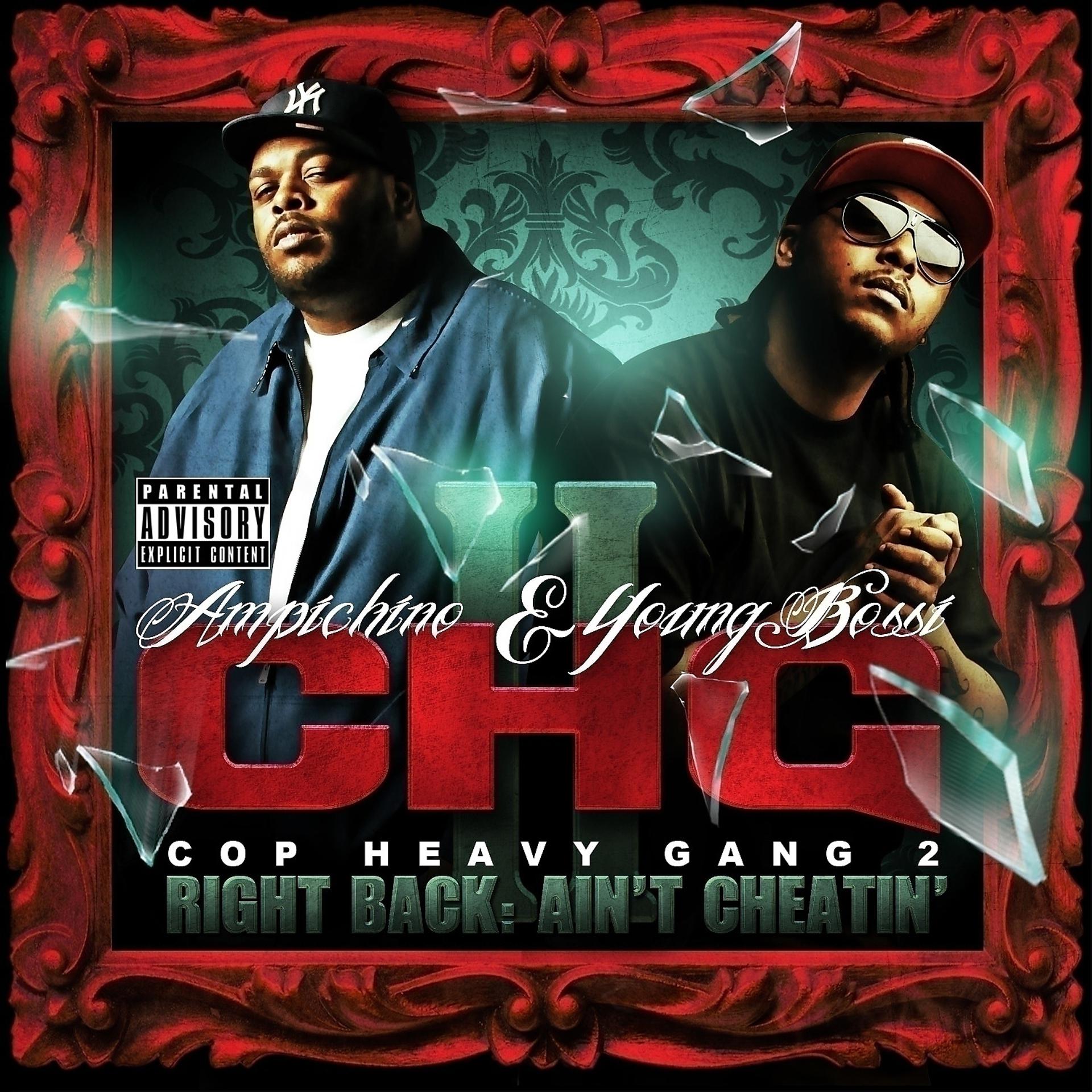 Постер альбома Cop Heavy Gang 2 - Right Back, Ain't Cheatin'