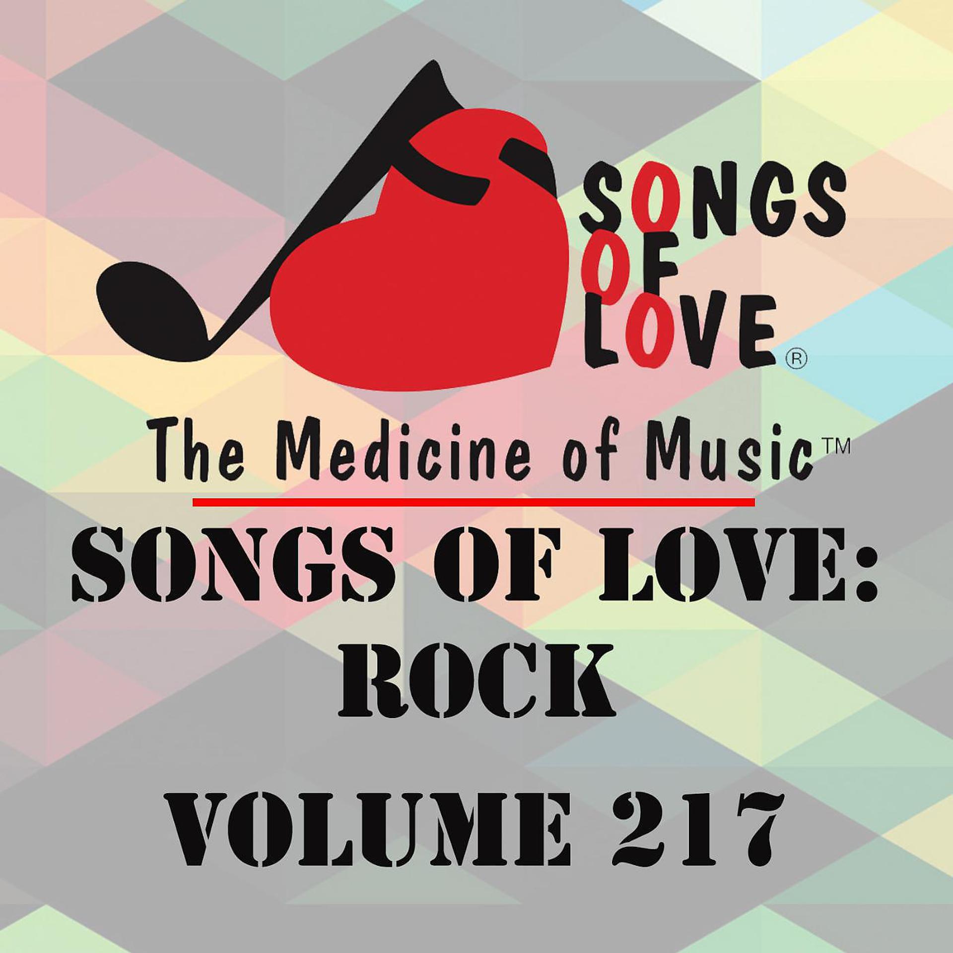 Постер альбома Songs of Love: Rock, Vol. 217