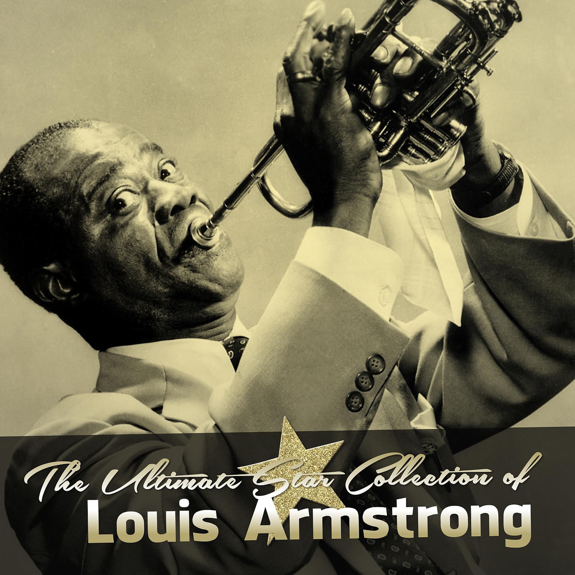 Постер альбома The Ultimate Star Collection of Louis Armstrong