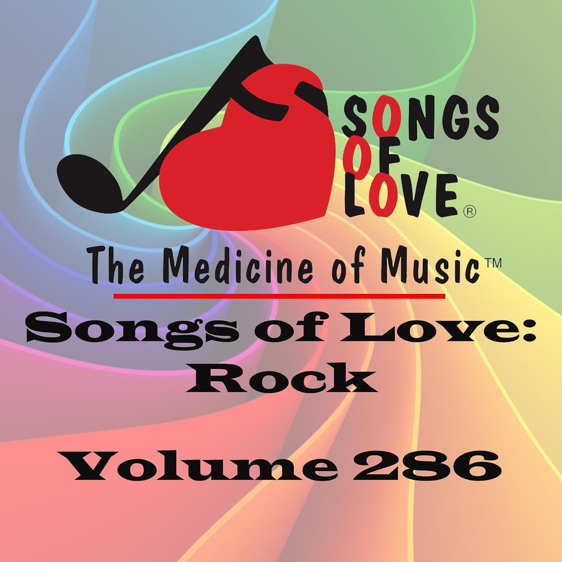 Постер альбома Songs of Love: Rock, Vol. 286