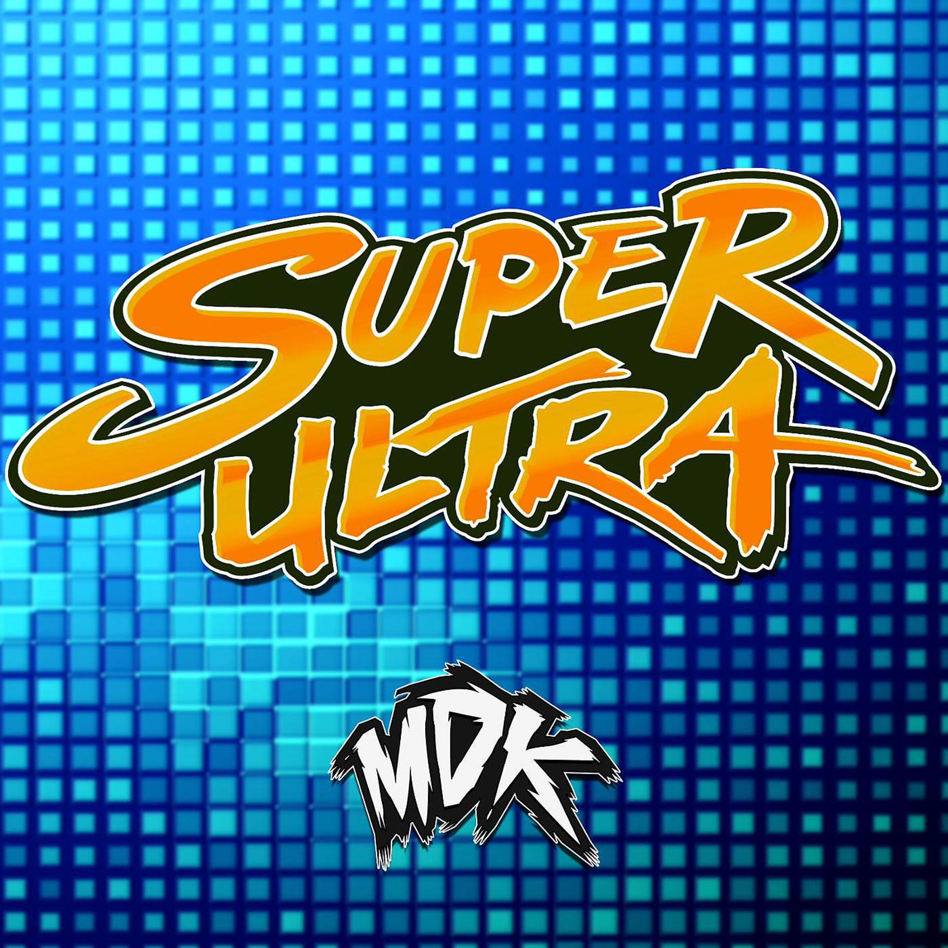 Постер альбома Super Ultra