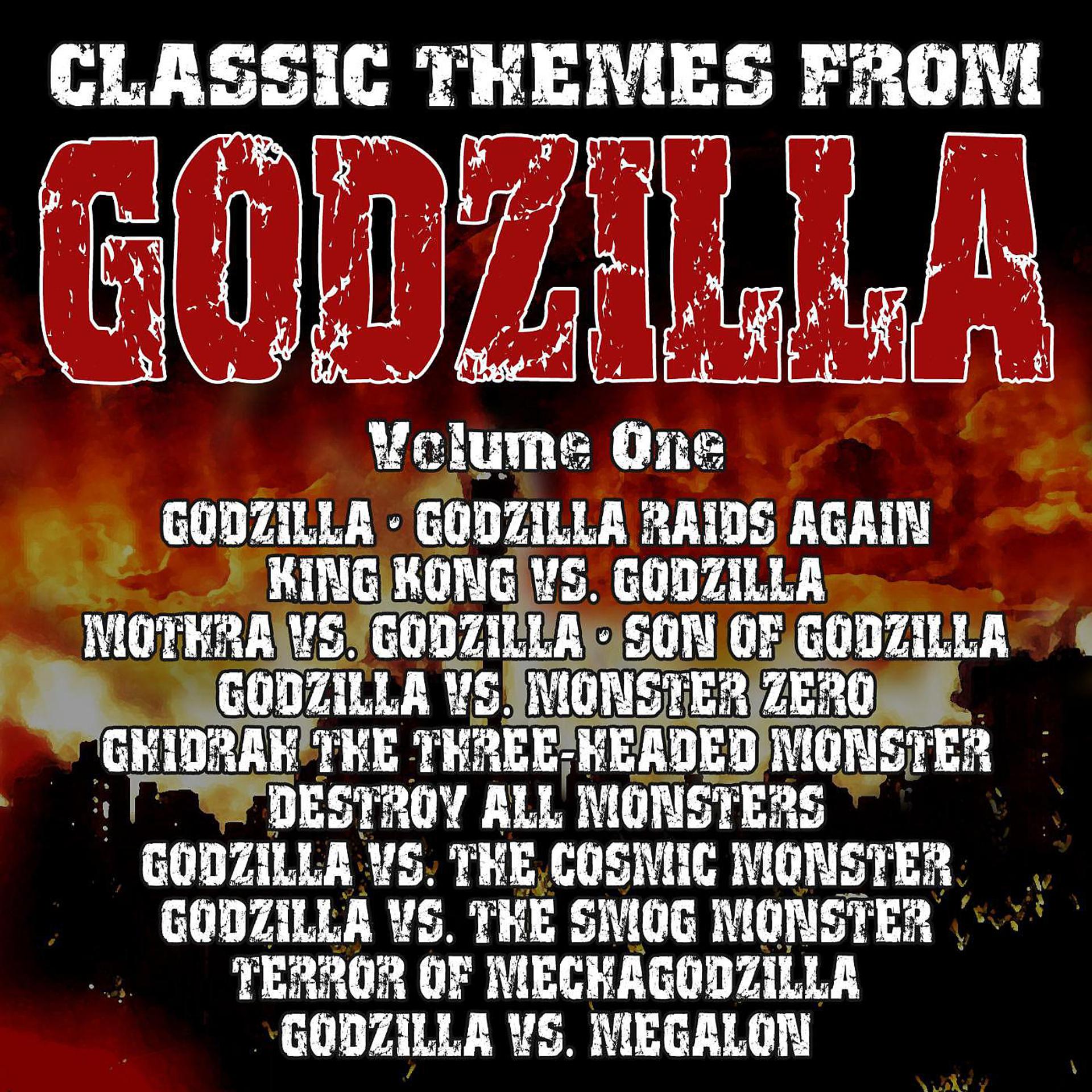 Постер альбома Classic Themes from Godzilla - Volume One