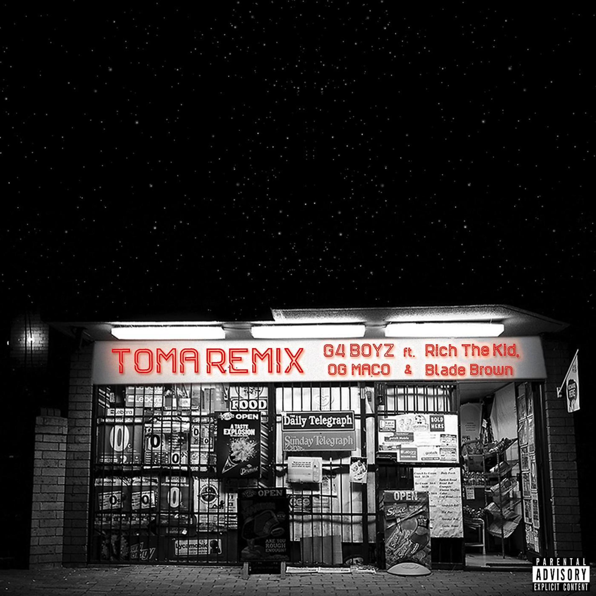 Постер альбома Toma (Remix) [feat. Rich the Kid, Og Maco & Blade Brown]