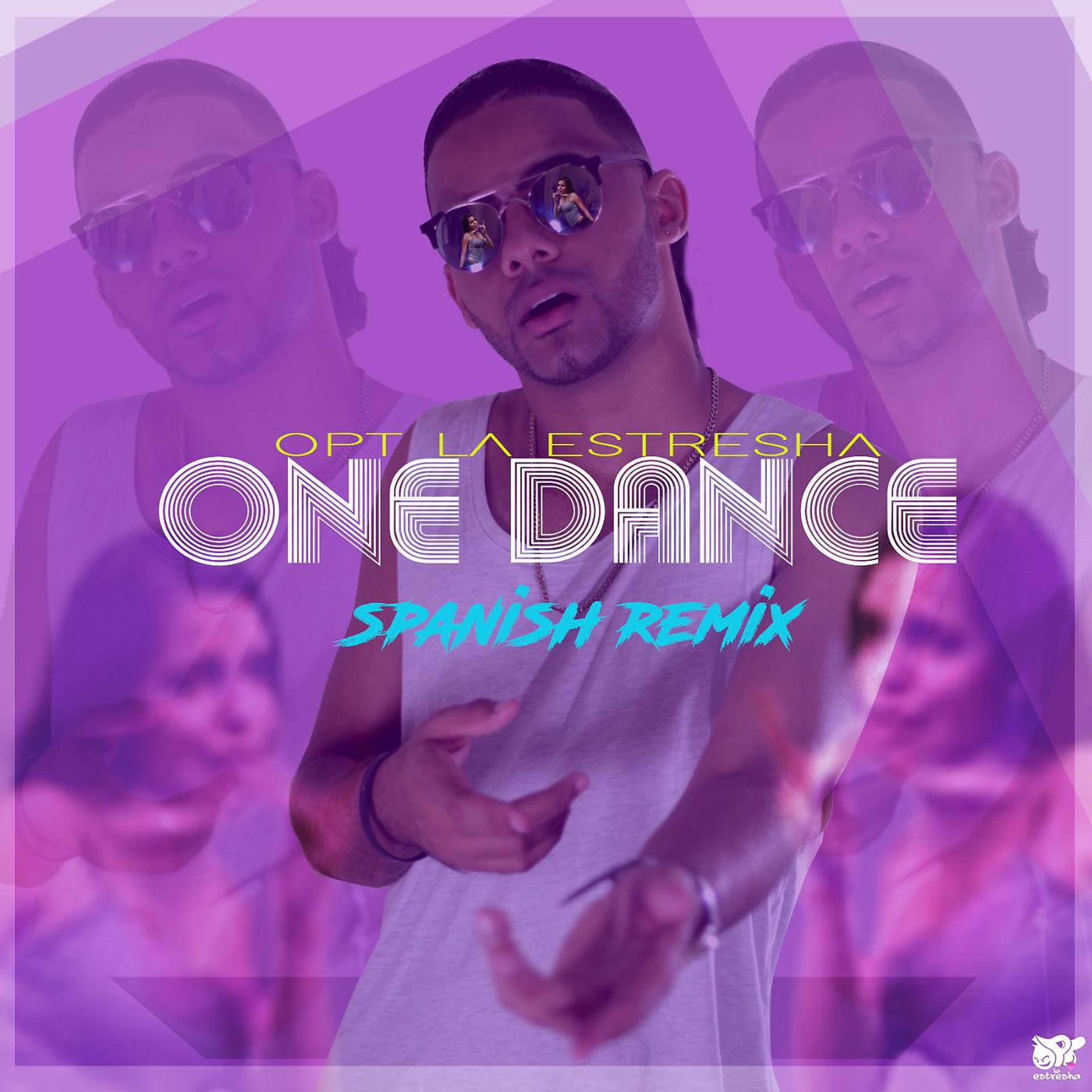 Постер альбома One Dance (Spanish Remix)