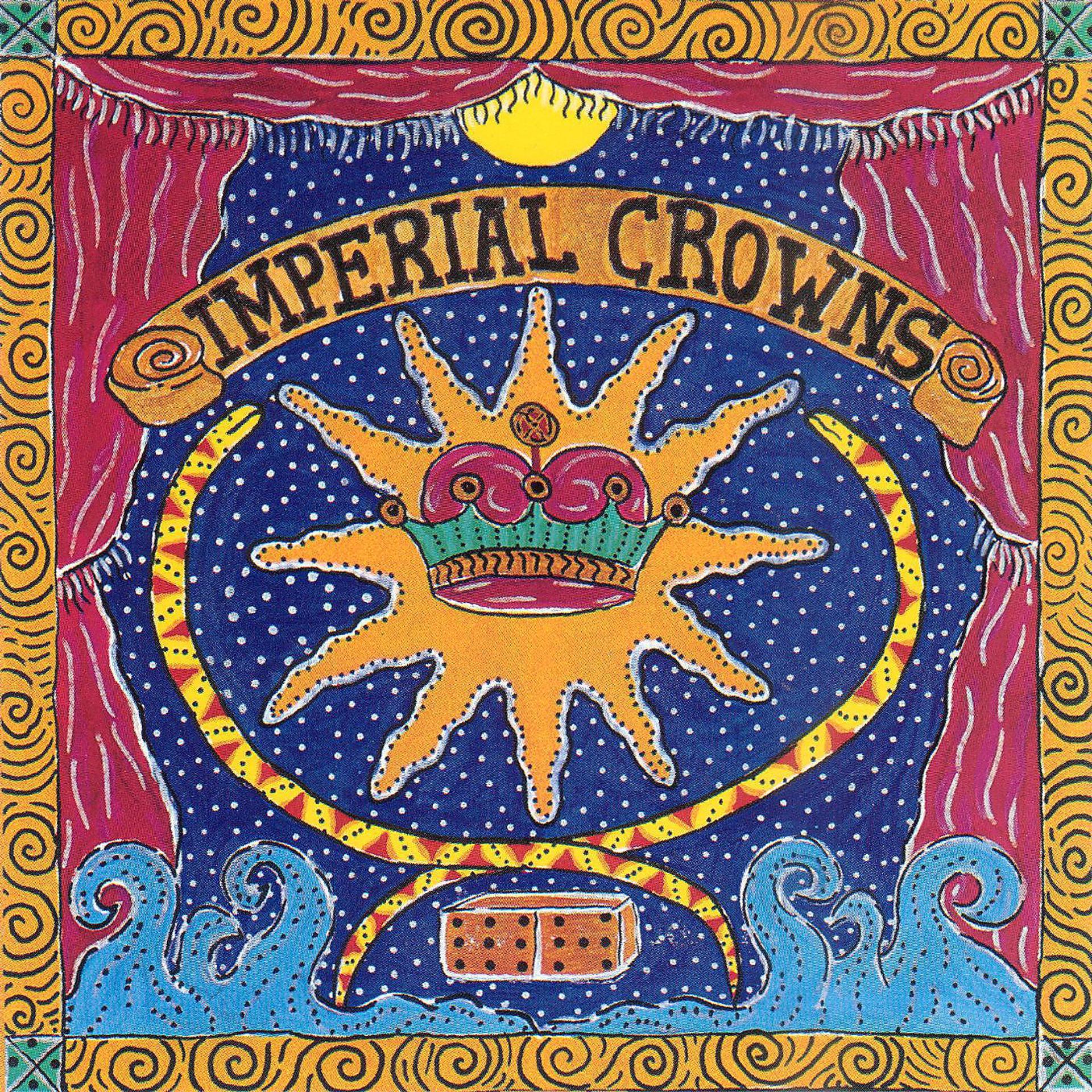 Постер альбома Imperial Crowns