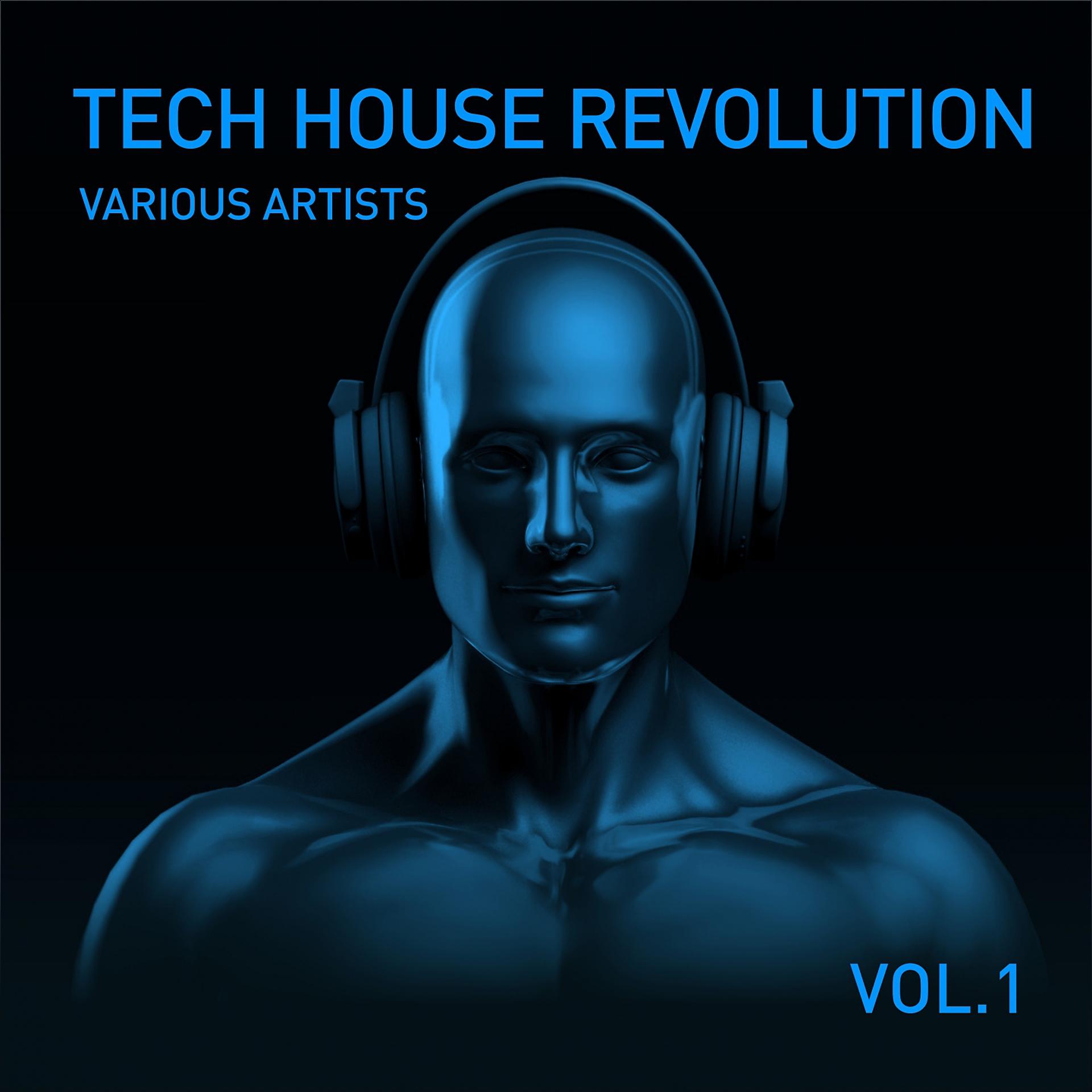 Постер альбома Tech House Revolution, Vol. 1