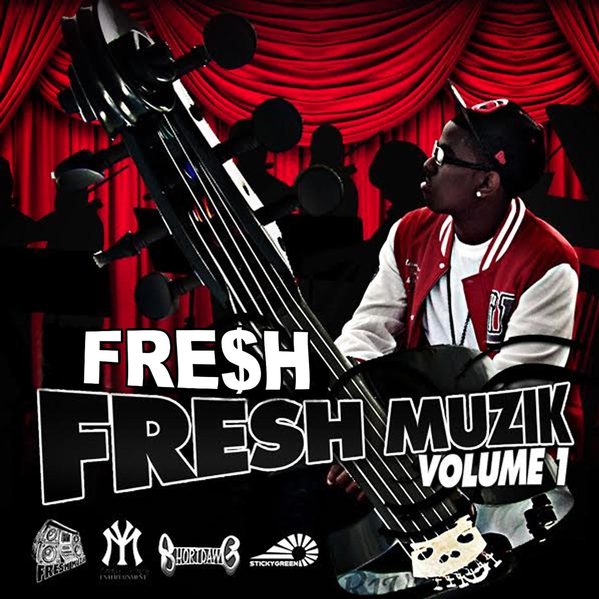 Постер альбома Fresh Muzik Vol. 1