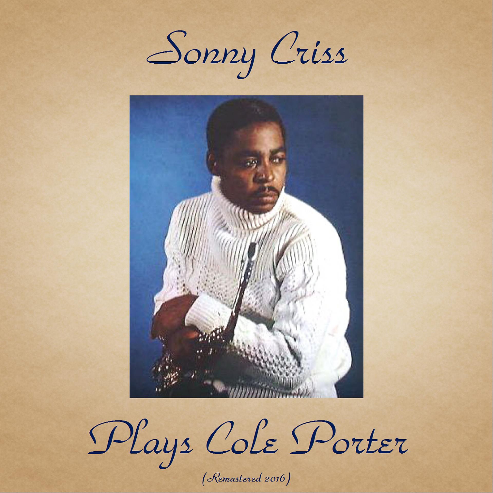 Постер альбома Sonny Criss Plays Cole Porter