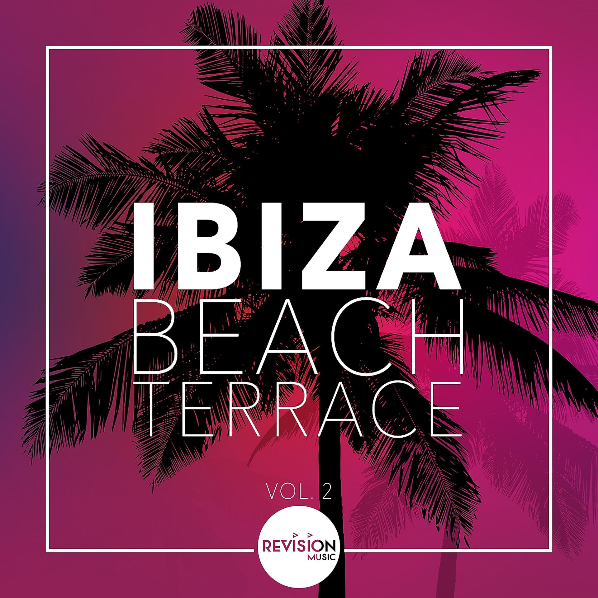 Постер альбома Ibiza Beach Terrace, Vol. 2