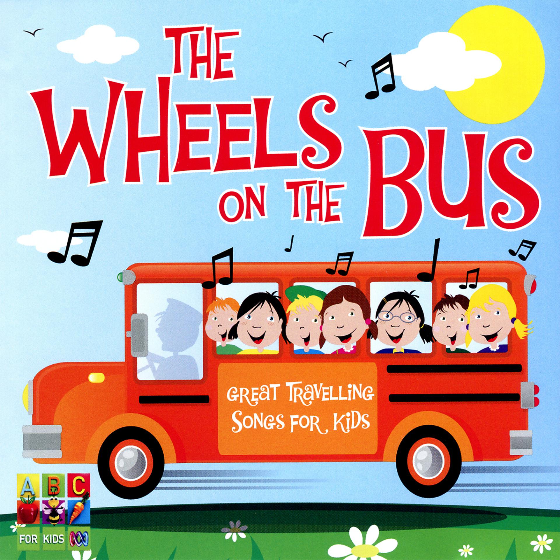 Постер альбома The Wheels On The Bus