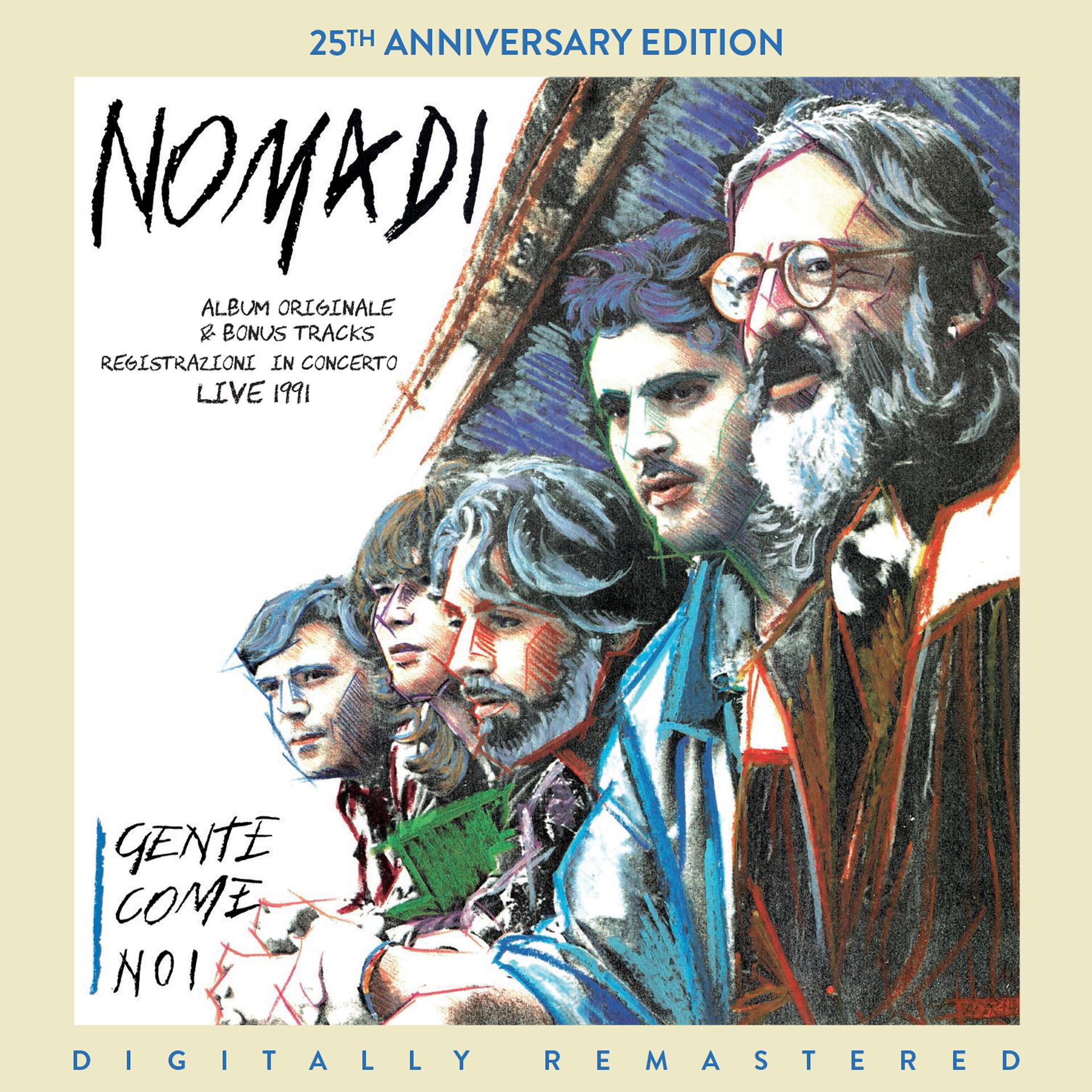 Постер альбома Gente come noi (25th Anniversary Edition) [Digitally Remastered]