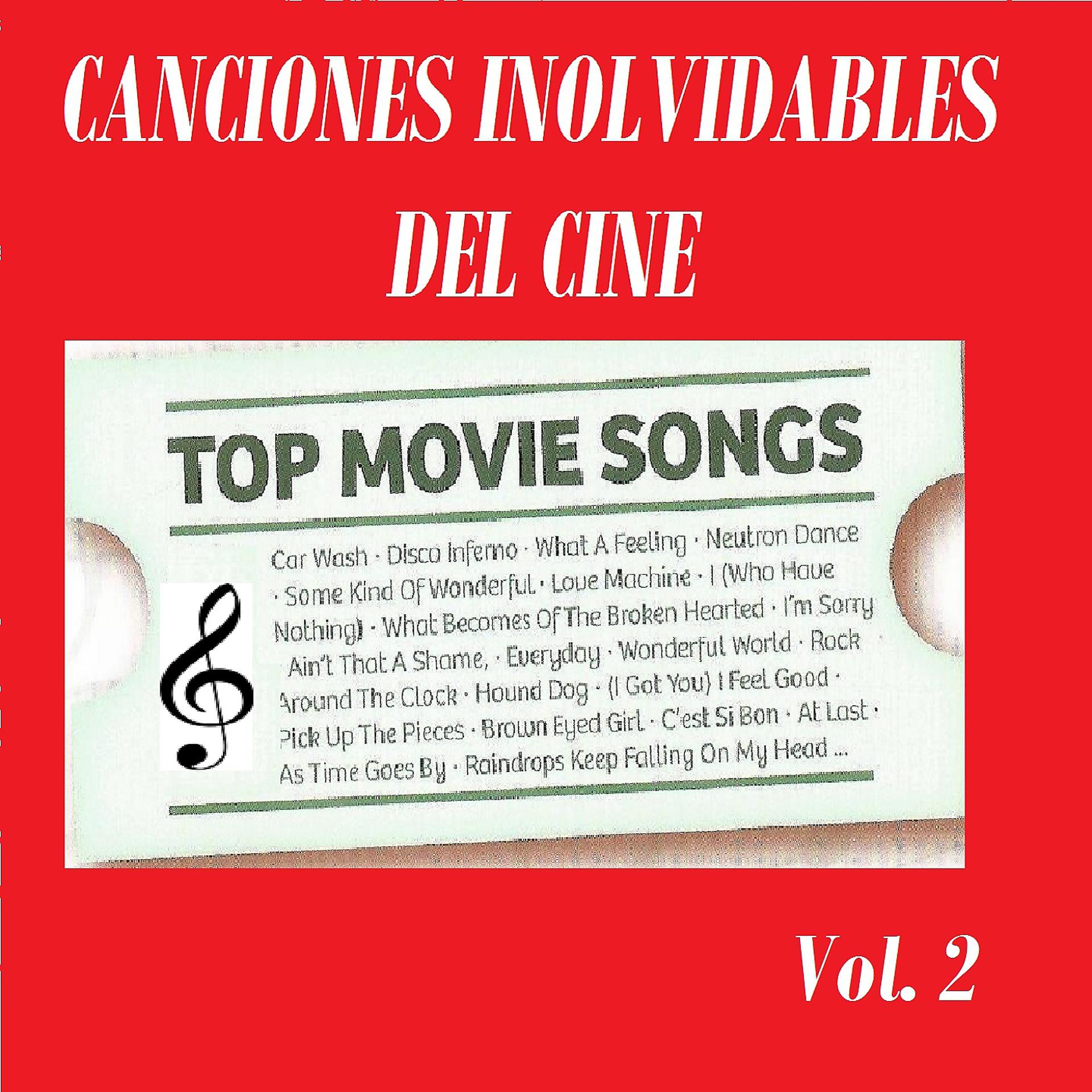 Постер альбома Top Movie Songs, Canciones Inolvidables Del Cine Vol. 2