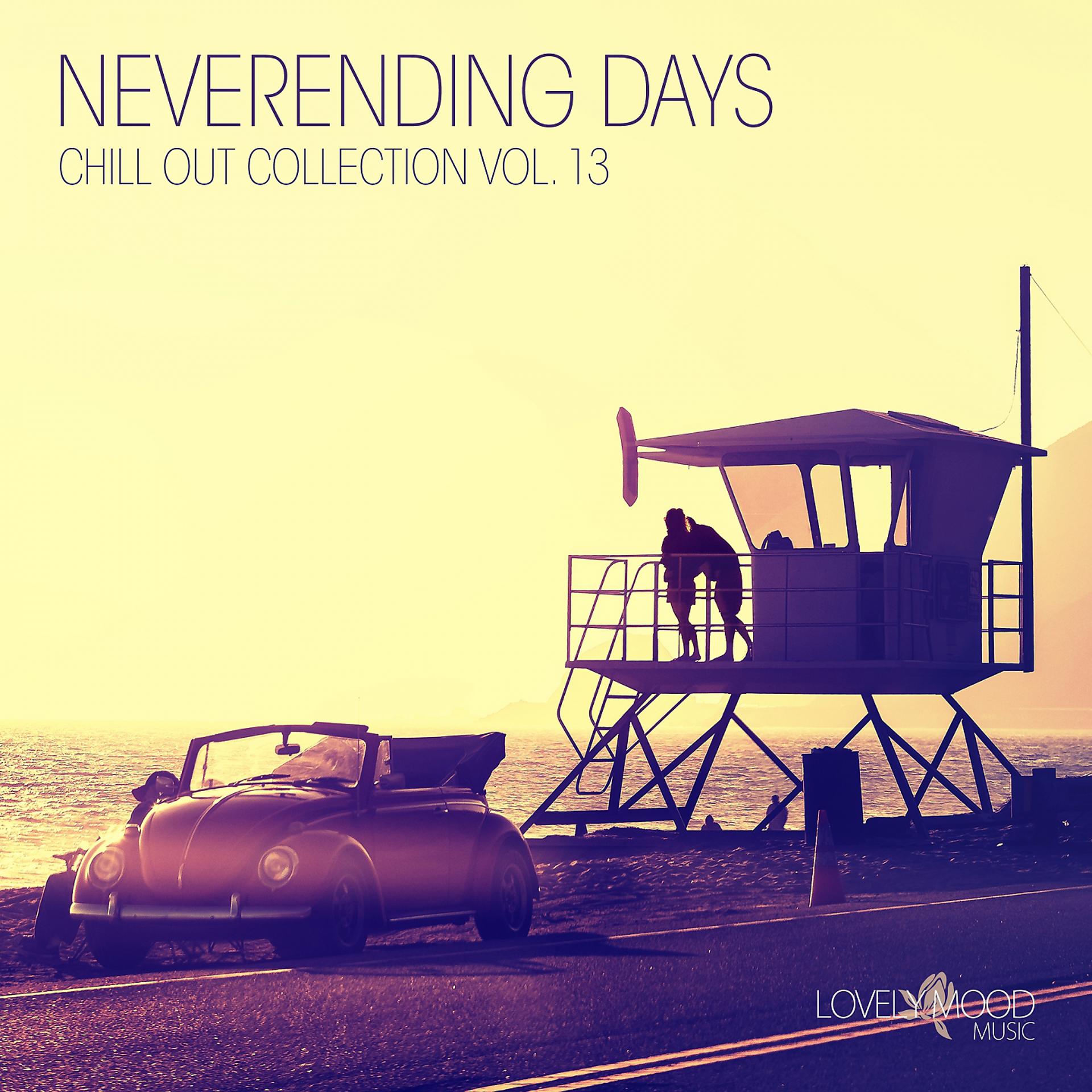 Постер альбома Neverending Days, Vol. 13