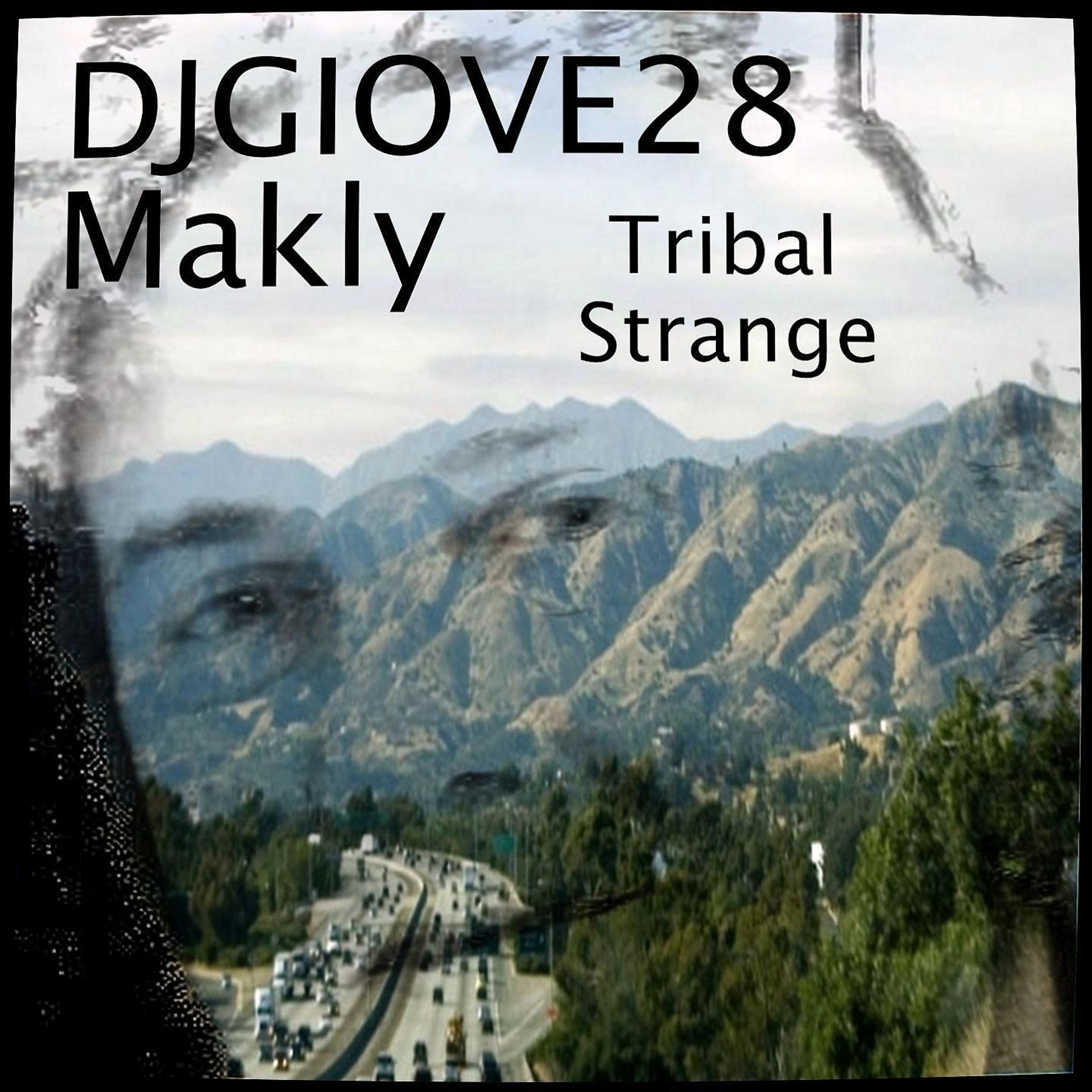 Постер альбома Tribal Strange