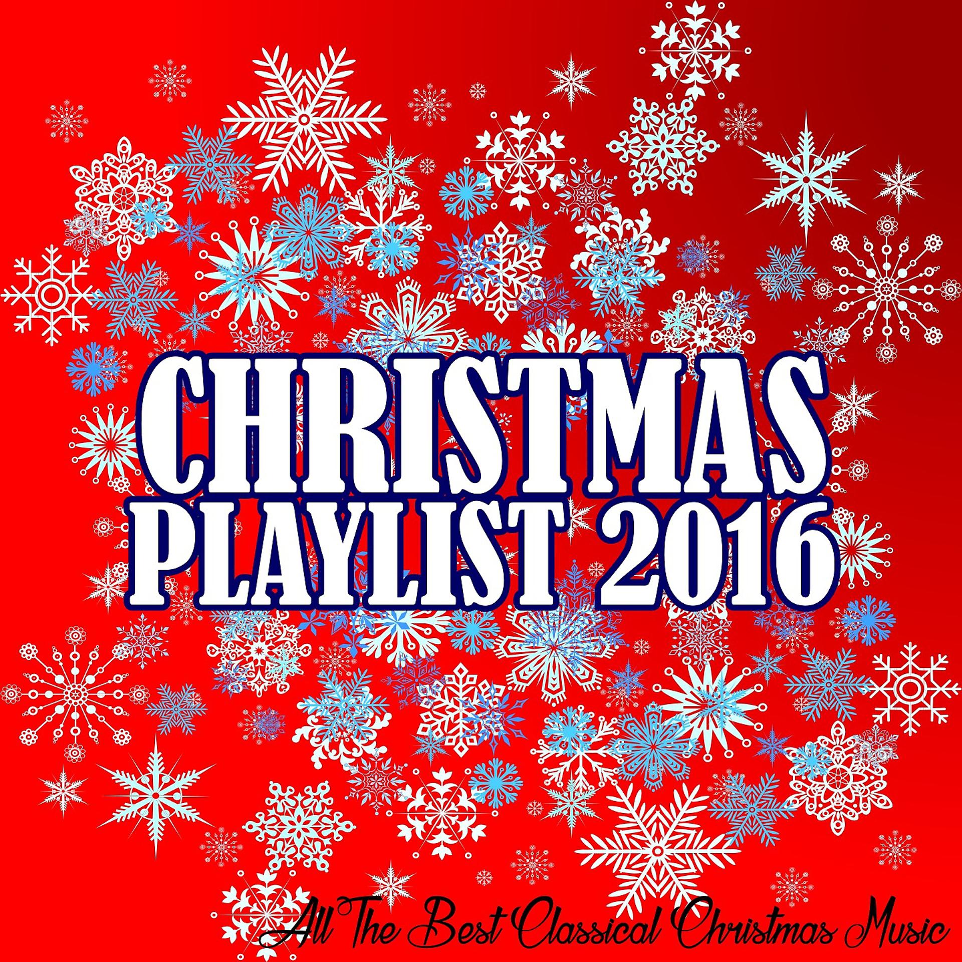 Постер альбома Christmas Playlist 2016