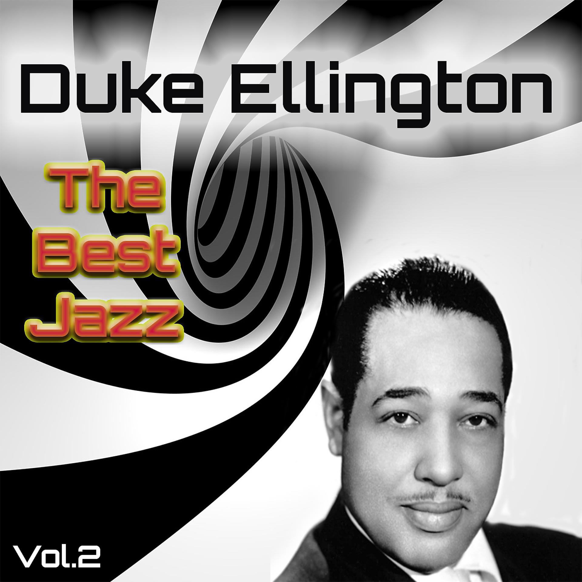 Постер альбома Duke Ellington - The Best Jazz, Vol. 2