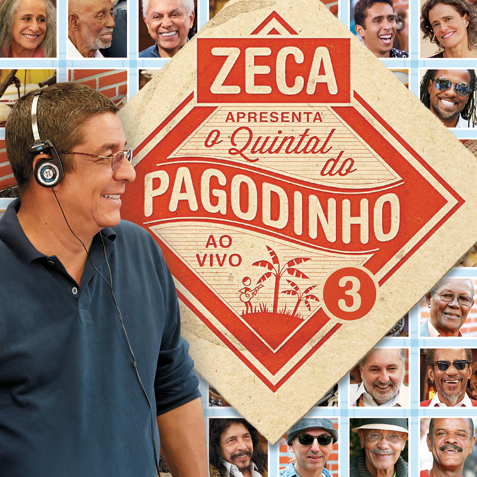 Постер альбома Zeca Apresenta: Quintal Do Pagodinho 3
