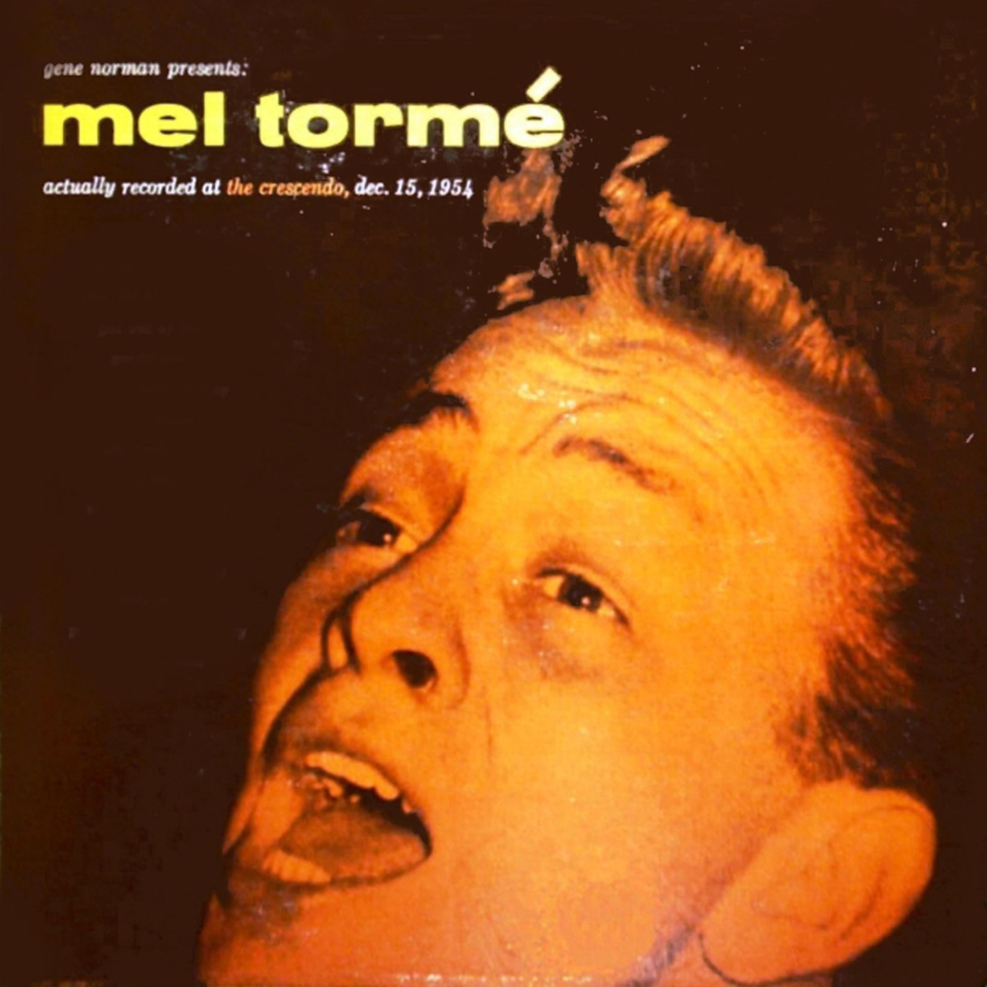Постер альбома Mel Torme at the Crescendo
