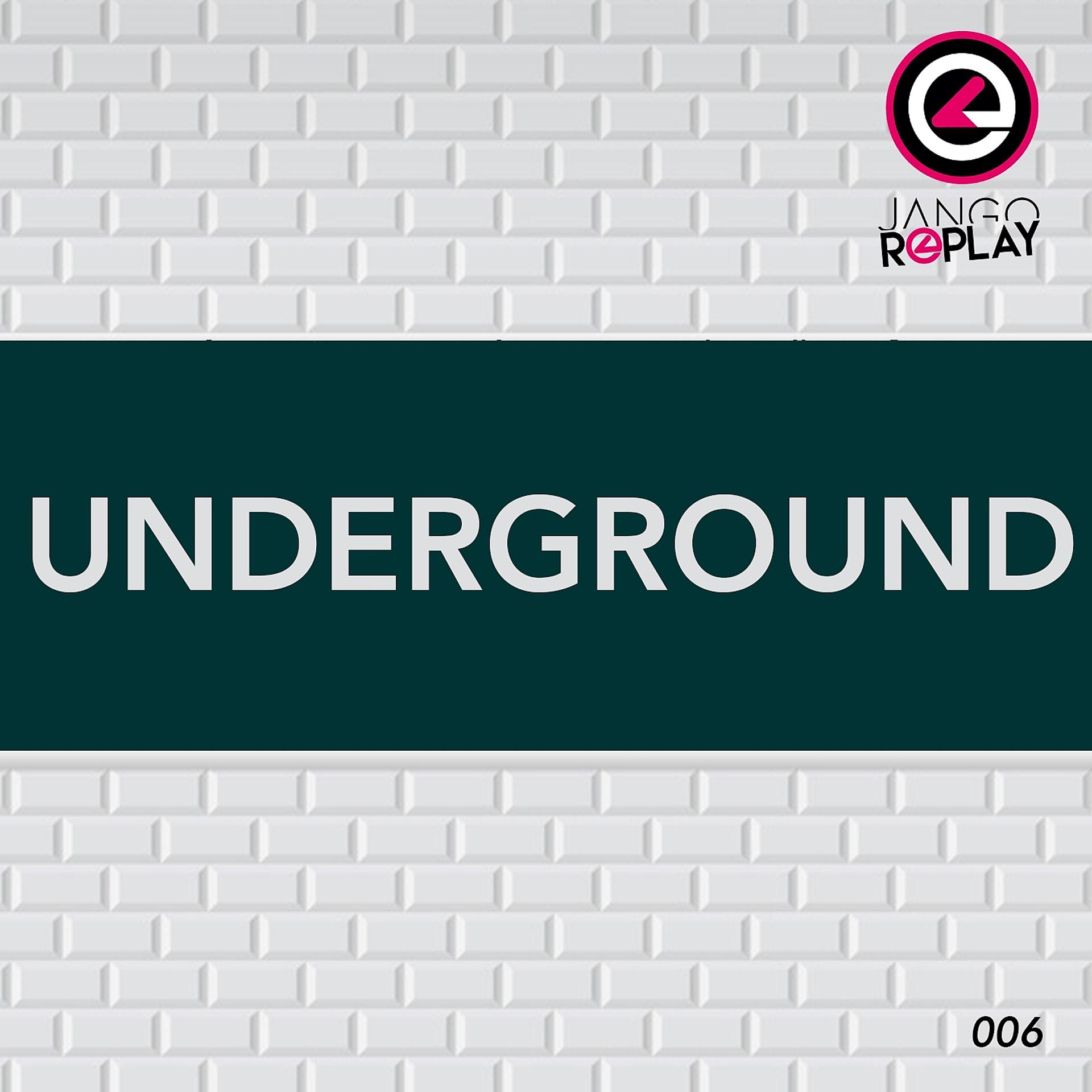 Постер альбома Underground #006