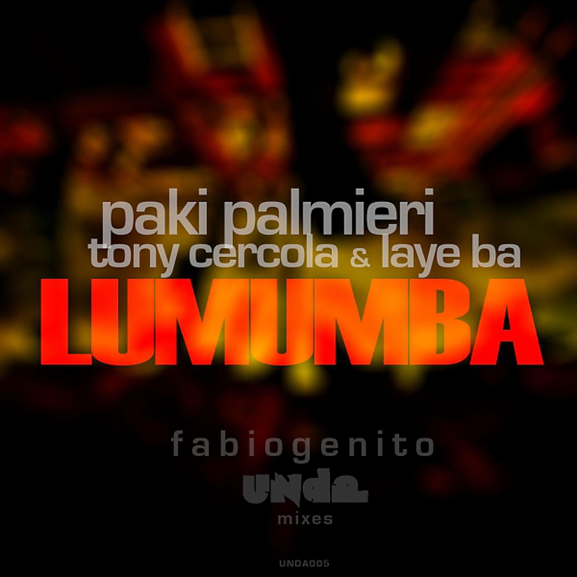 Постер альбома Lumumba (Fabio Genito Unda Mixes)