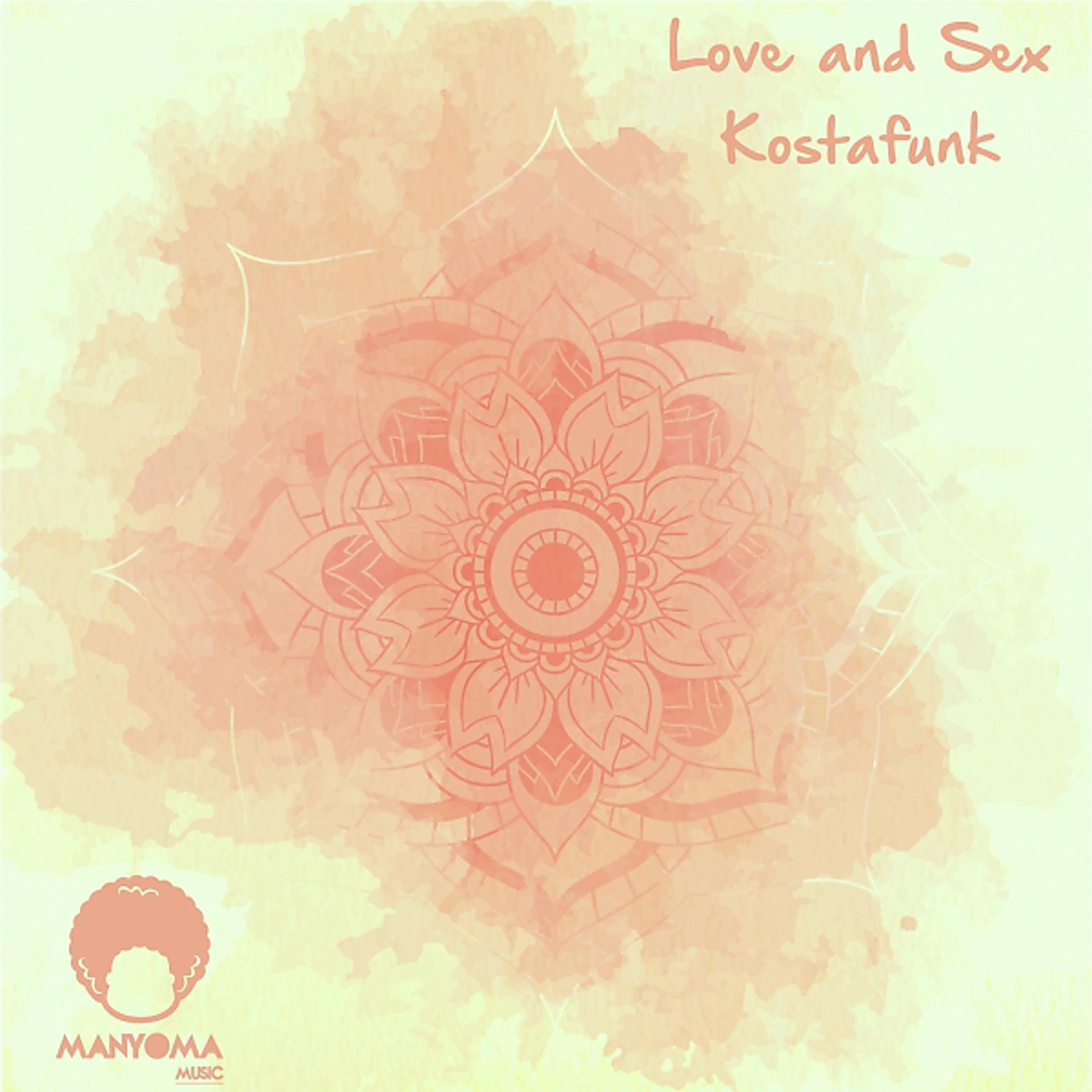 Постер альбома Love And Sex