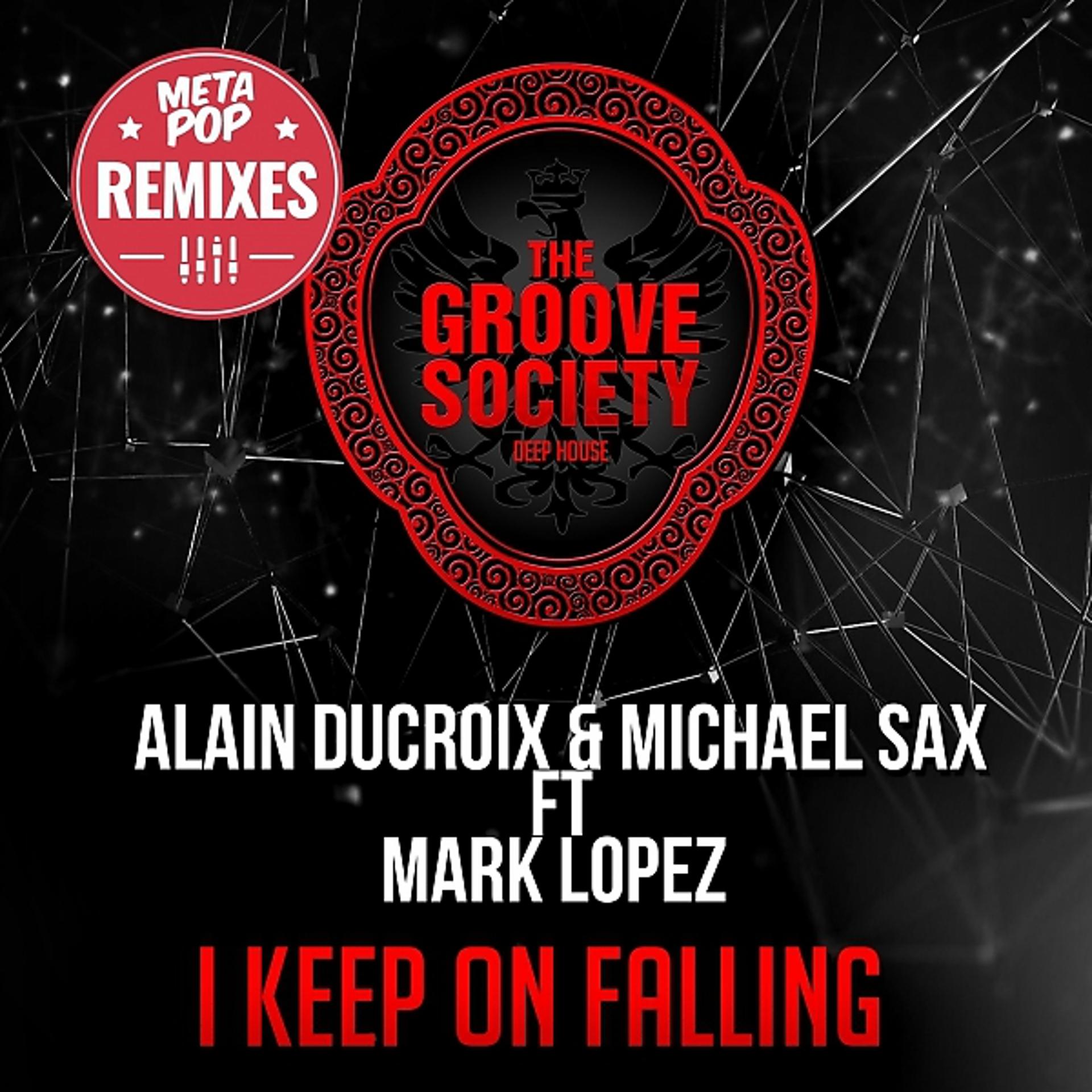 Постер альбома I Keep on Falling: MetaPop Remixes