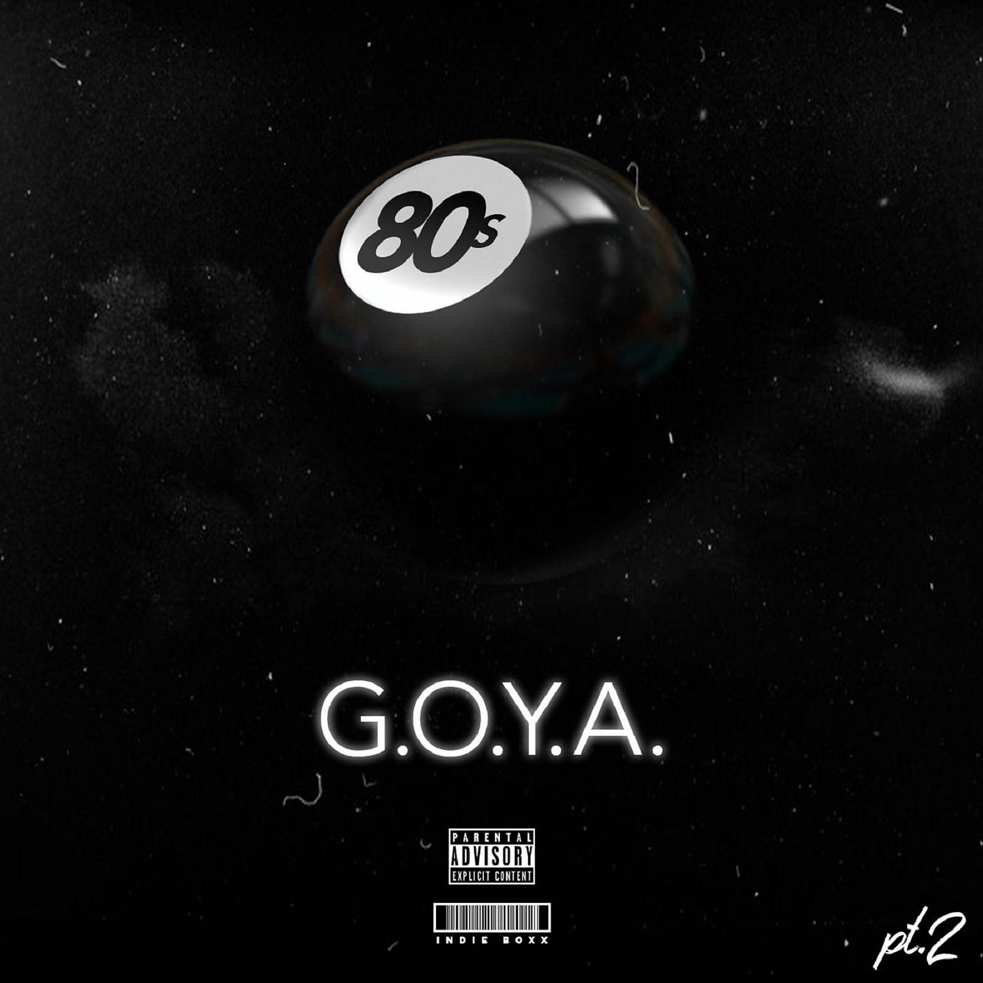 Постер альбома G.O.Y.A, Pt. 2