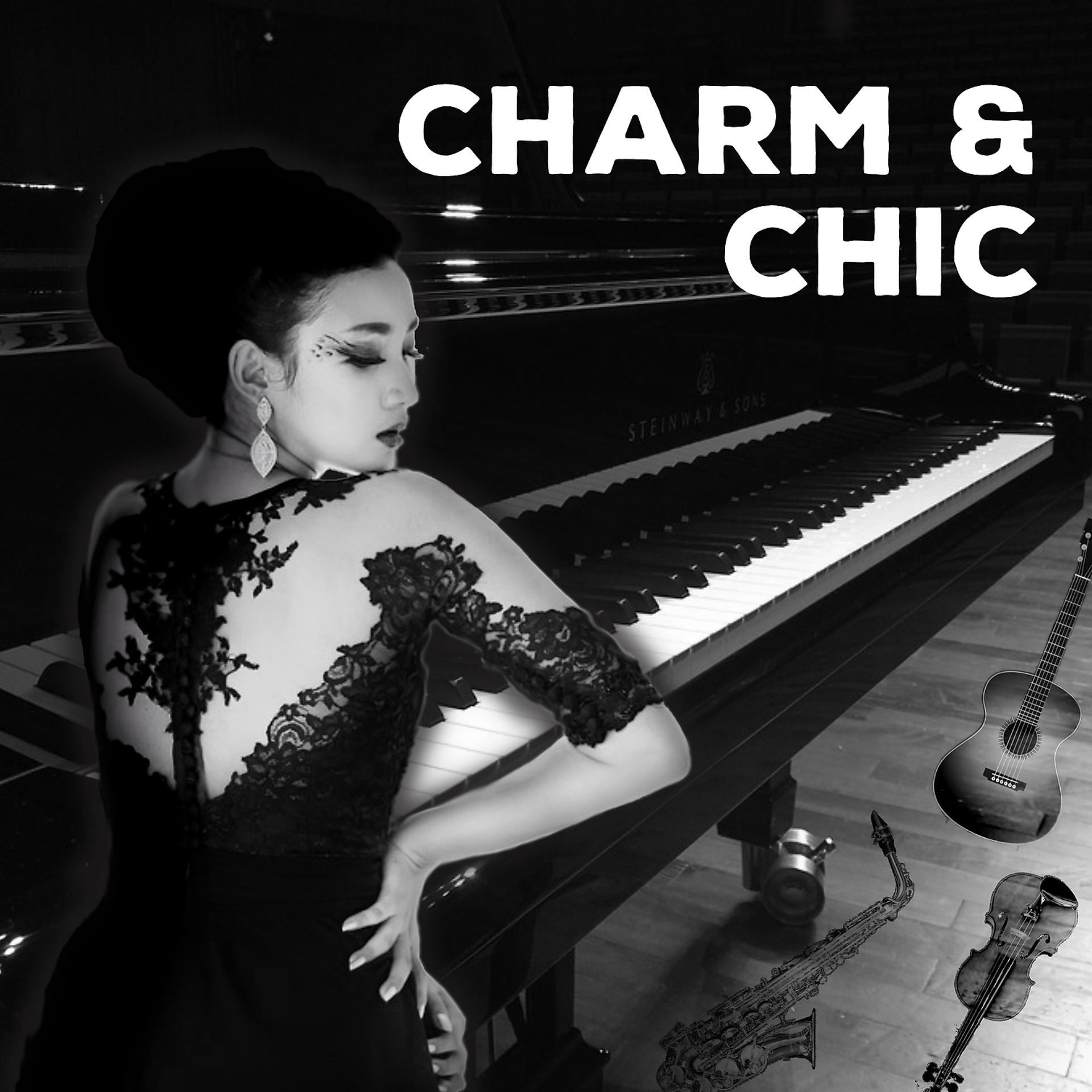 Постер альбома Charm & Chic: Mellow Jazz and Sexy Instrumental Music Lounge, Romantic Moods, Sensual Chill Out Songs