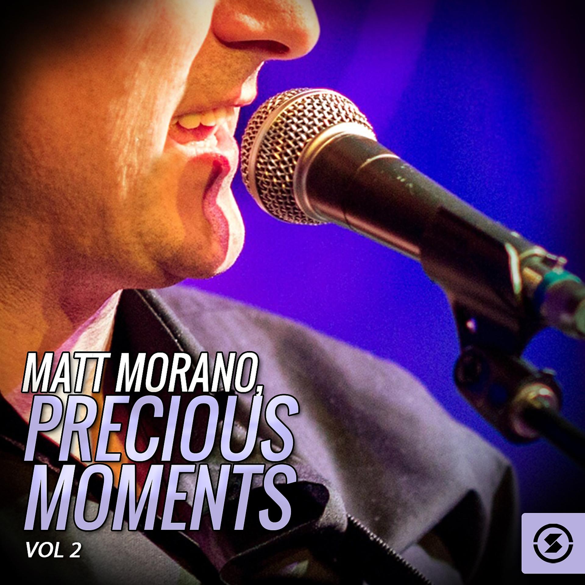 Постер альбома Matt Morano, Precious Moments, Vol. 2