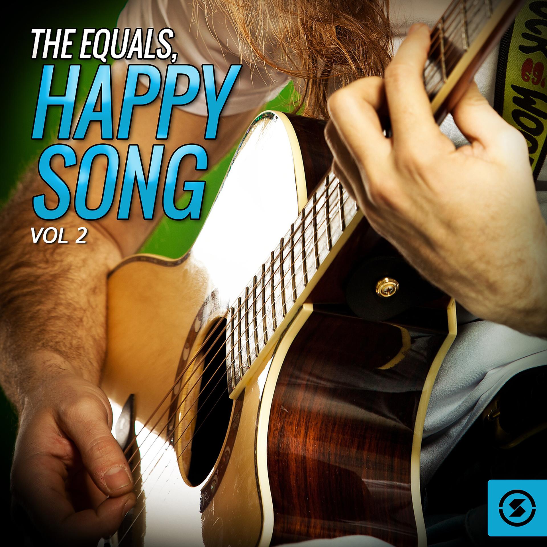 Постер альбома The Equals, Happy Song, Vol. 2