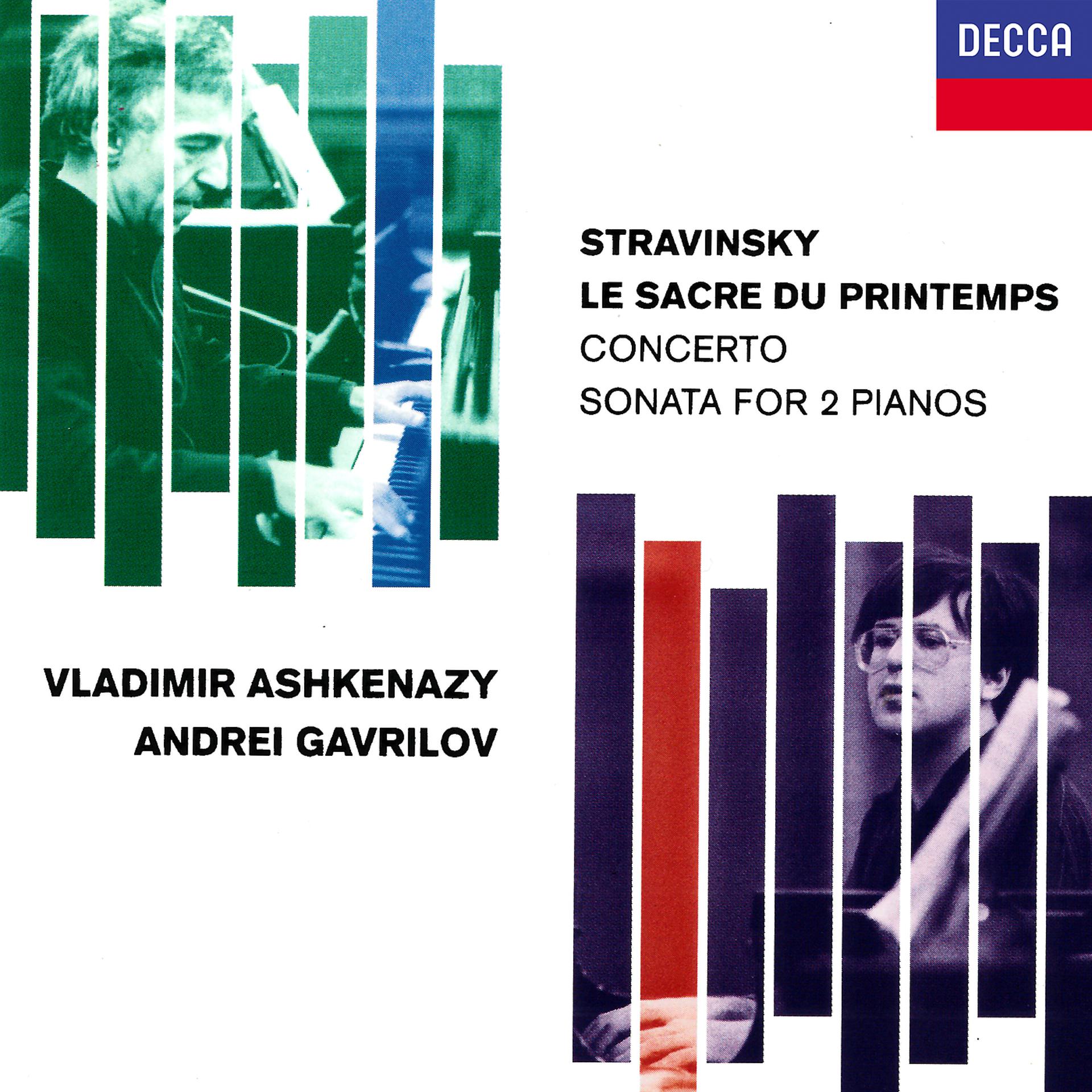 Постер альбома Stravinsky: Le Sacre du printemps; Concerto for 2 Pianos; Sonata for 2 Pianos; Scherzo à la russe