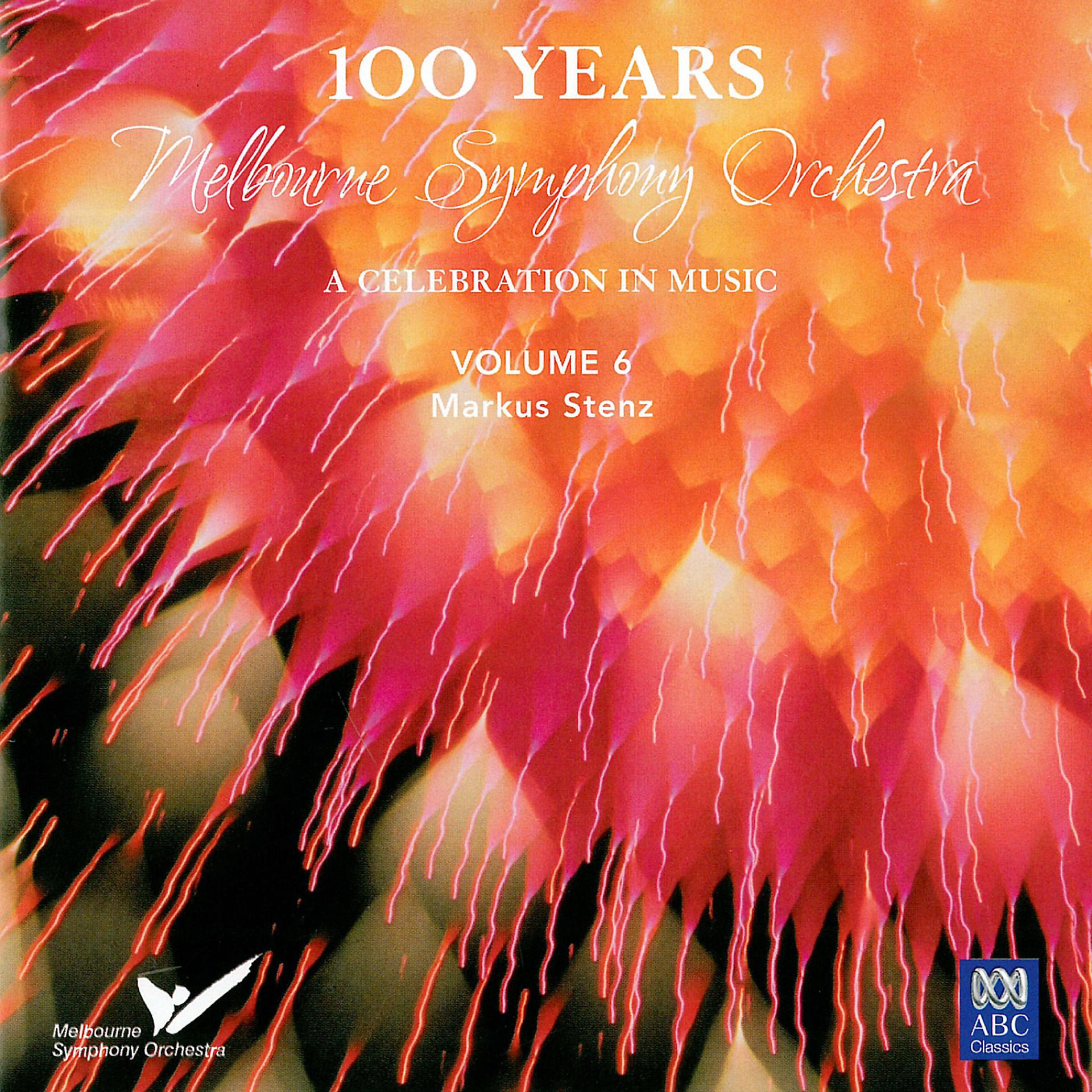Постер альбома MSO – 100 Years Vol 6: Markus Stenz