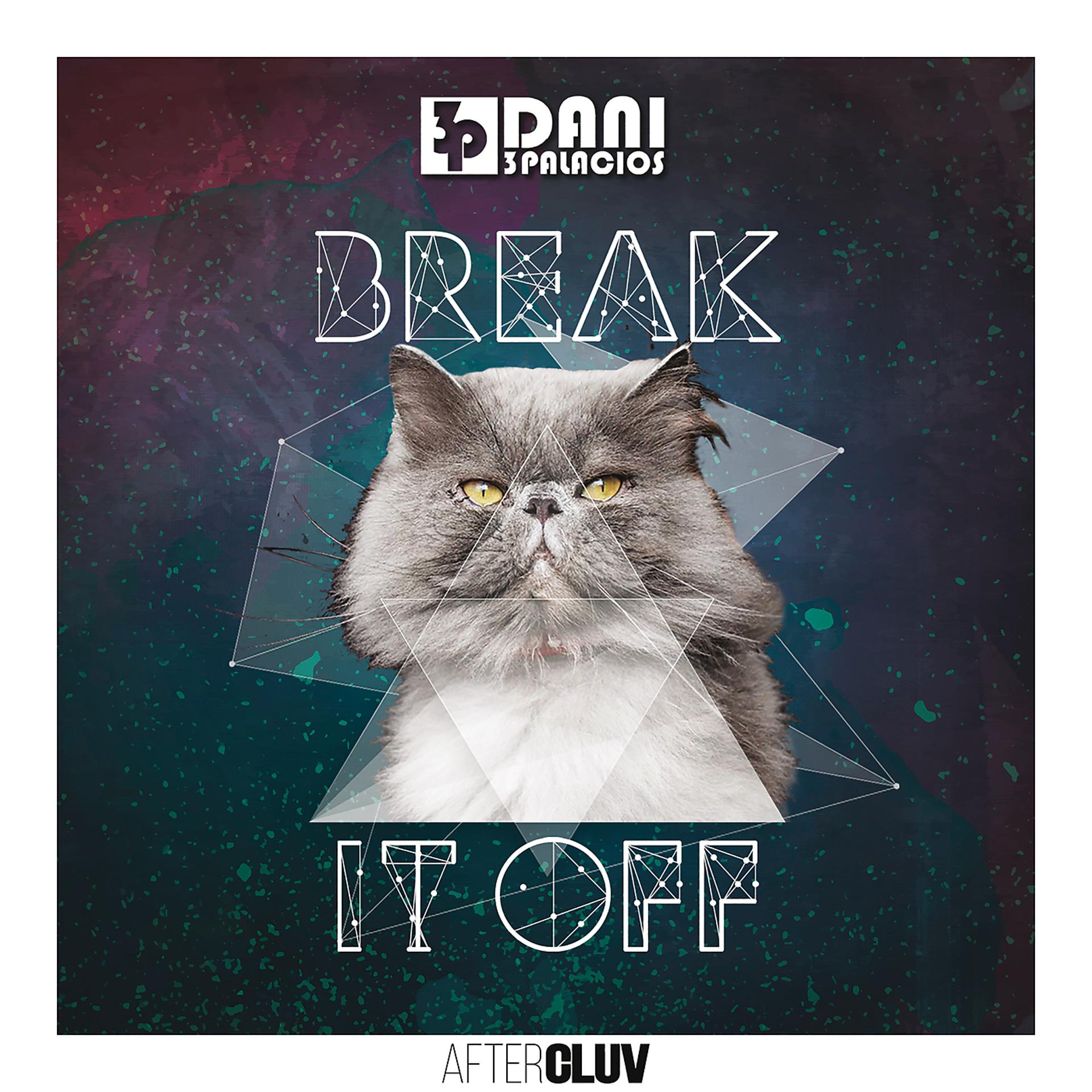 Постер альбома Break It Off