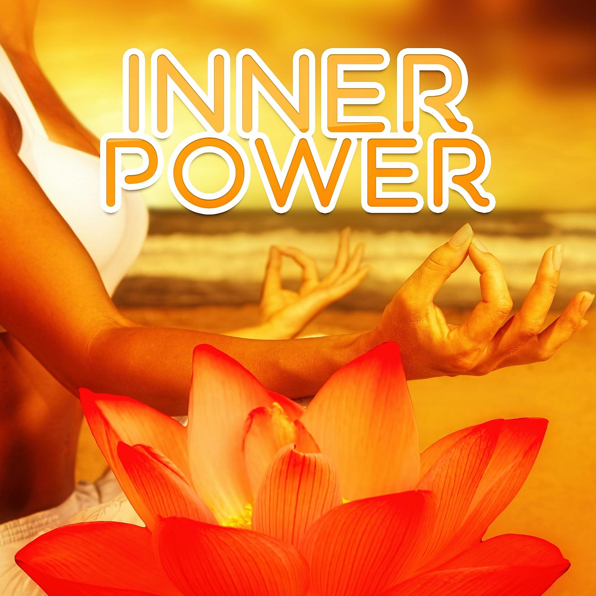Постер альбома Inner Power – Deep Sounds for Meditation, Calm Music for Relaxation, Yoga