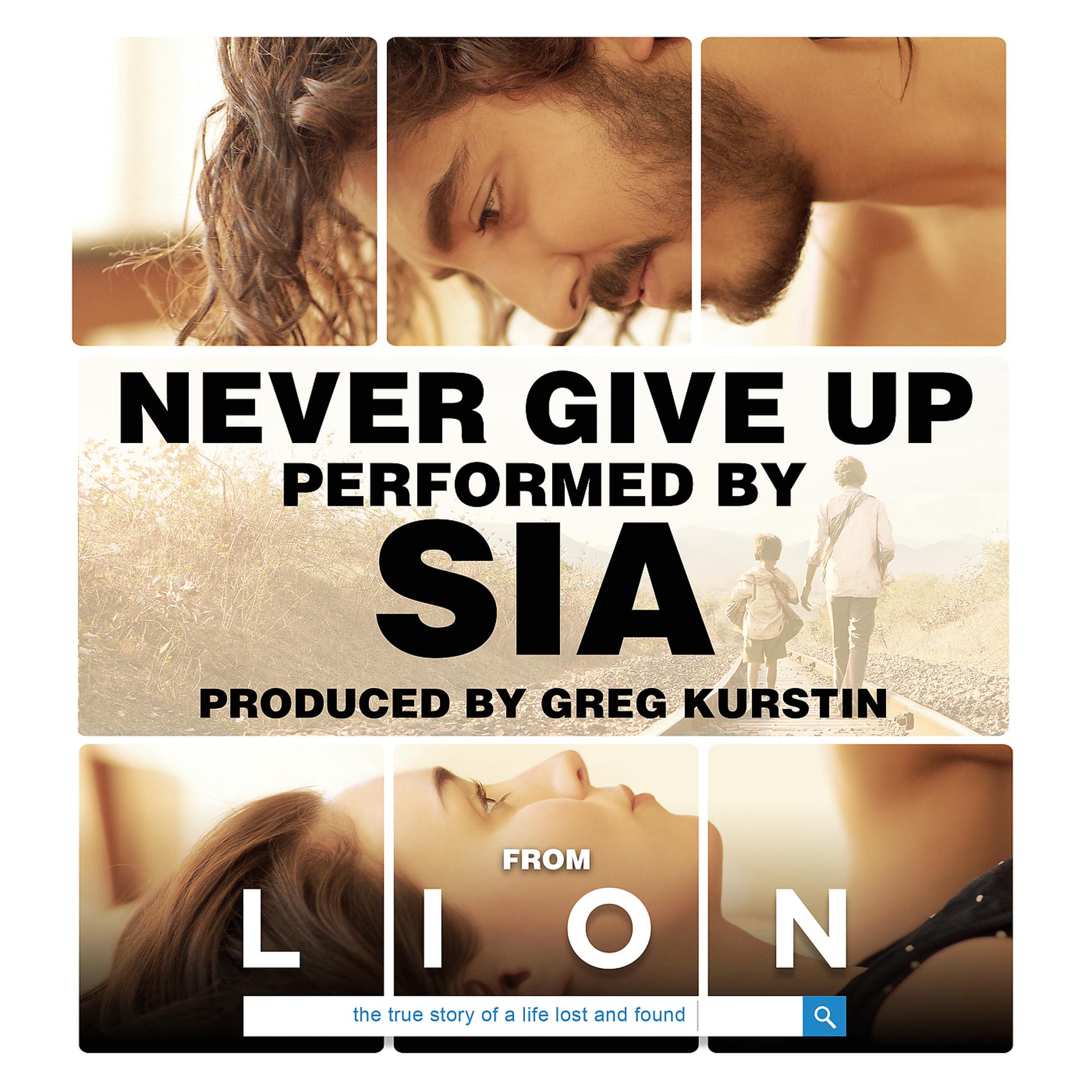 Постер альбома Never Give Up (From "Lion" Soundtrack)