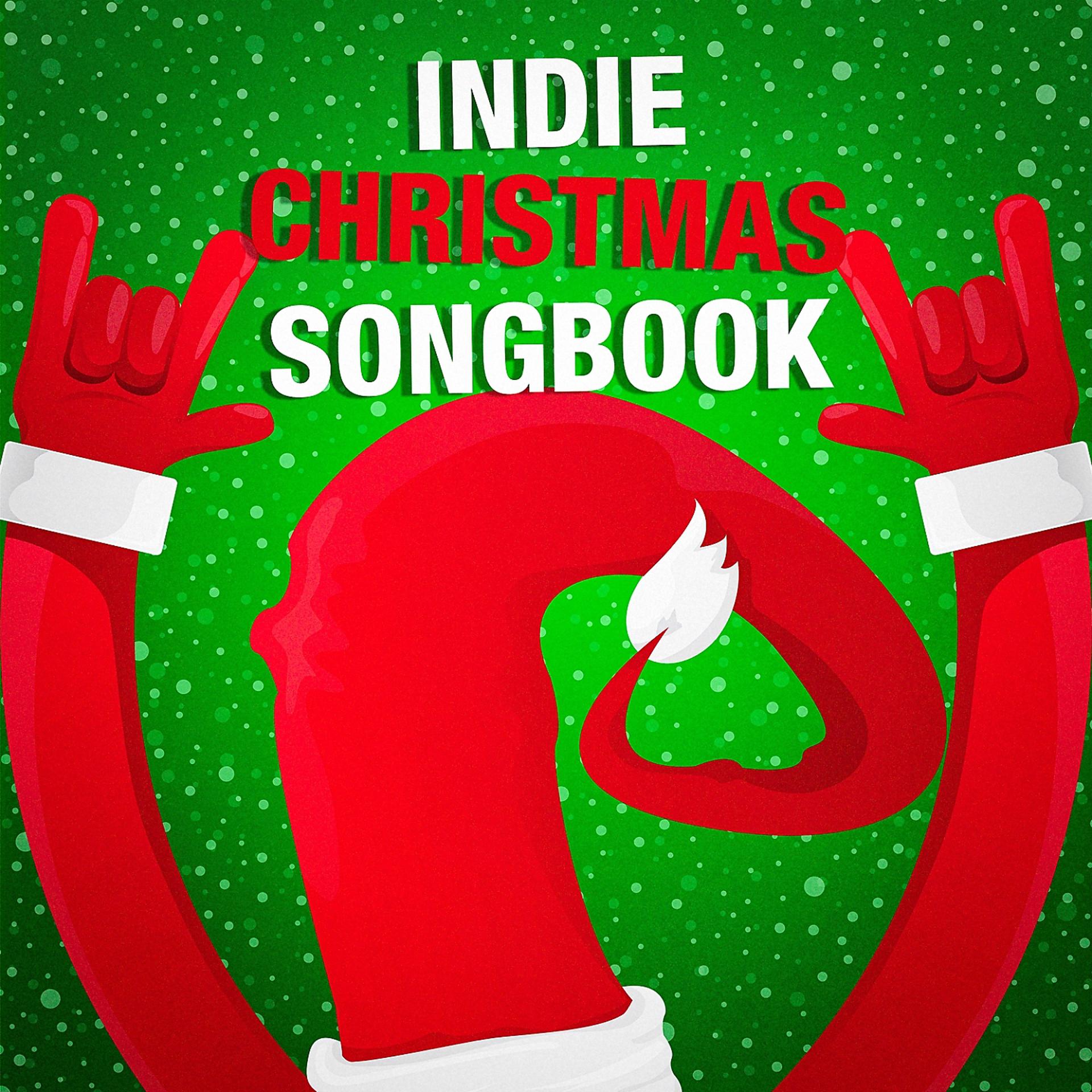 Постер альбома Indie Christmas Songbook