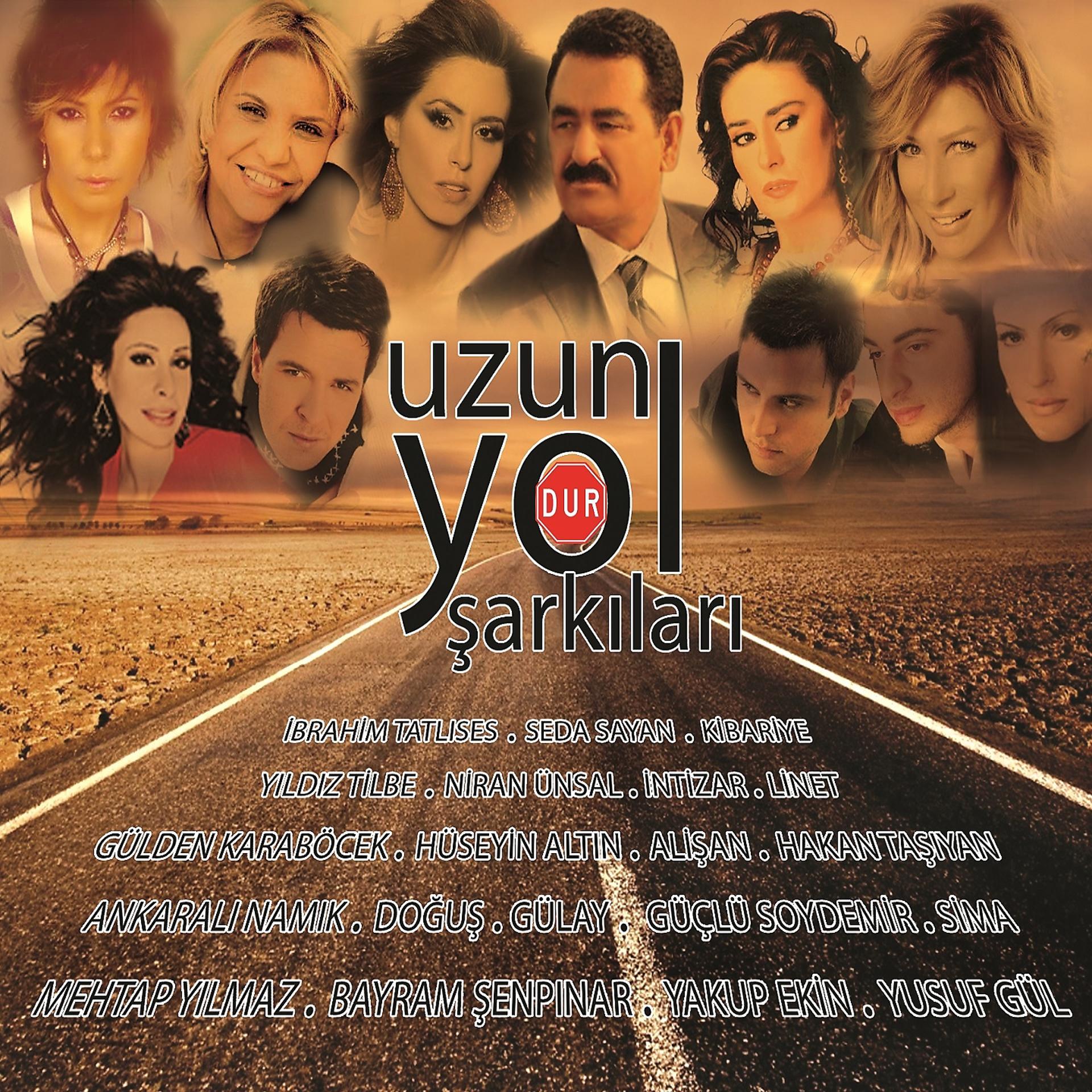 Постер альбома Uzun Yol Şarkıları