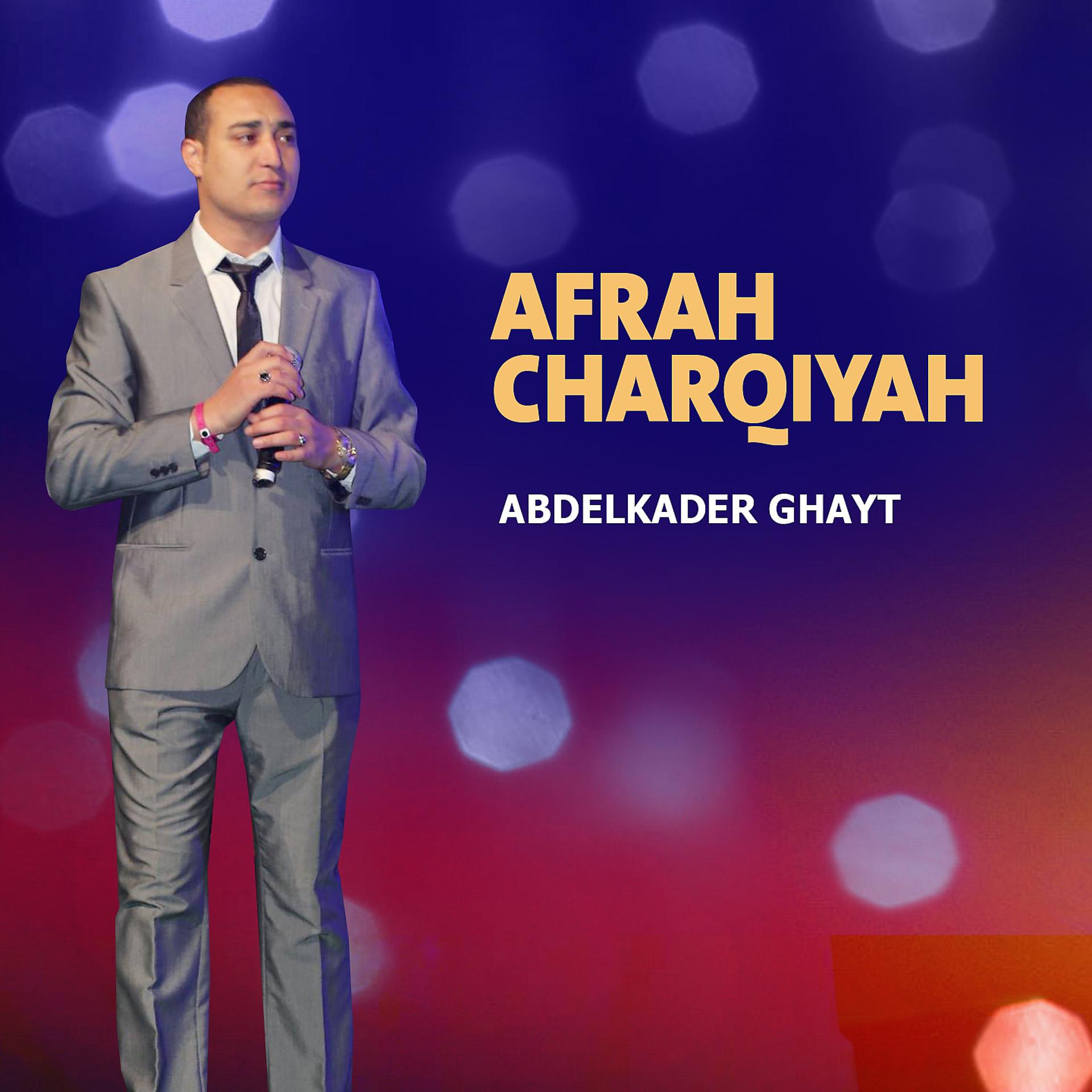 Постер альбома Afrah Charqiyah