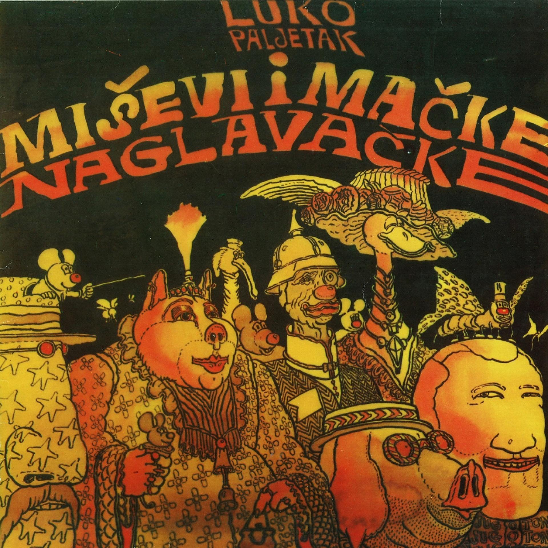 Постер альбома Miševi I Mačke Naglavačke