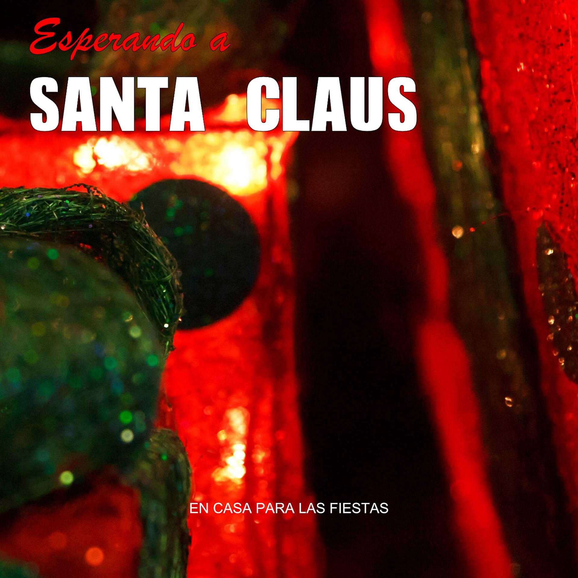 Постер альбома Esperando a Santa Claus