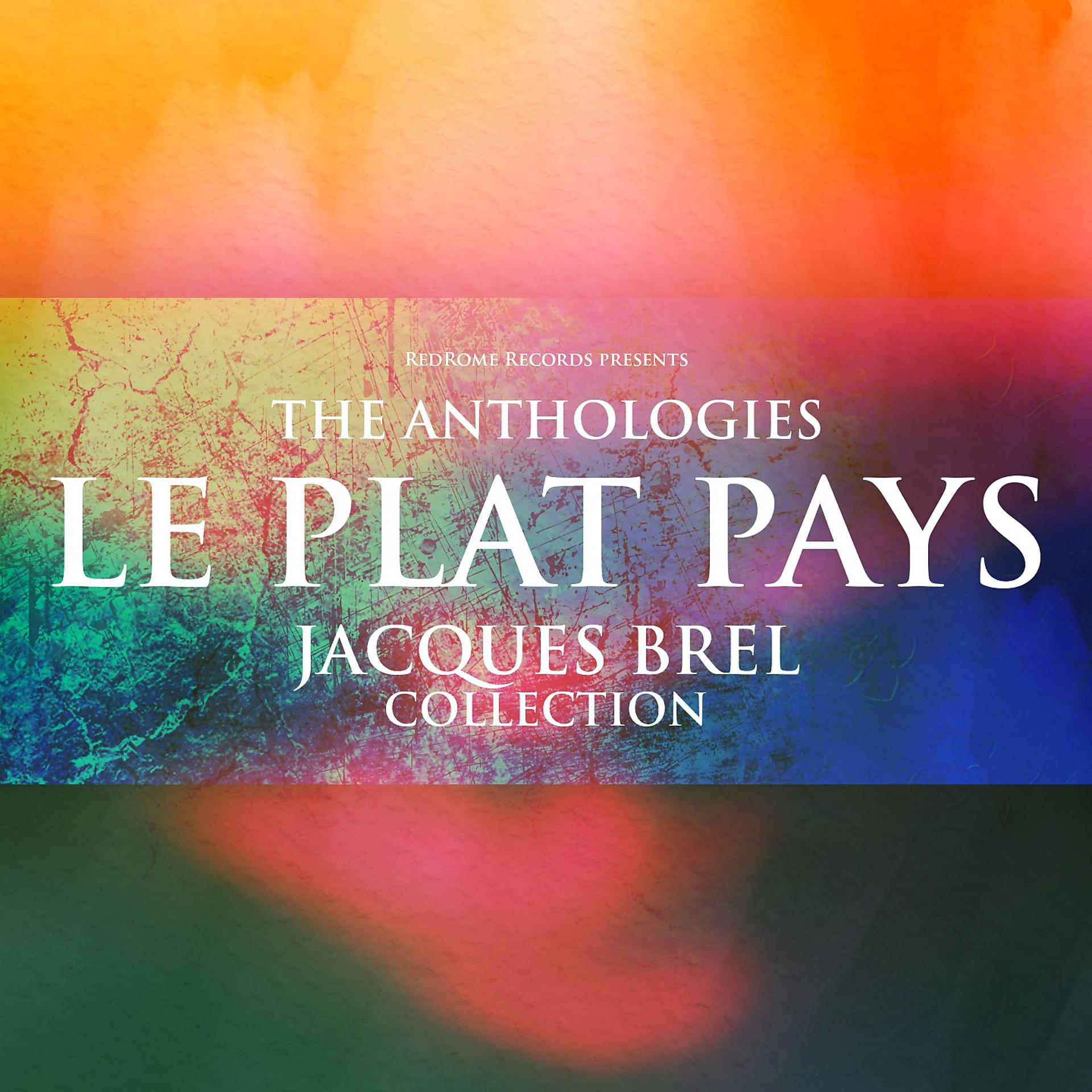 Постер альбома The Anthologies: Le Plat Pays